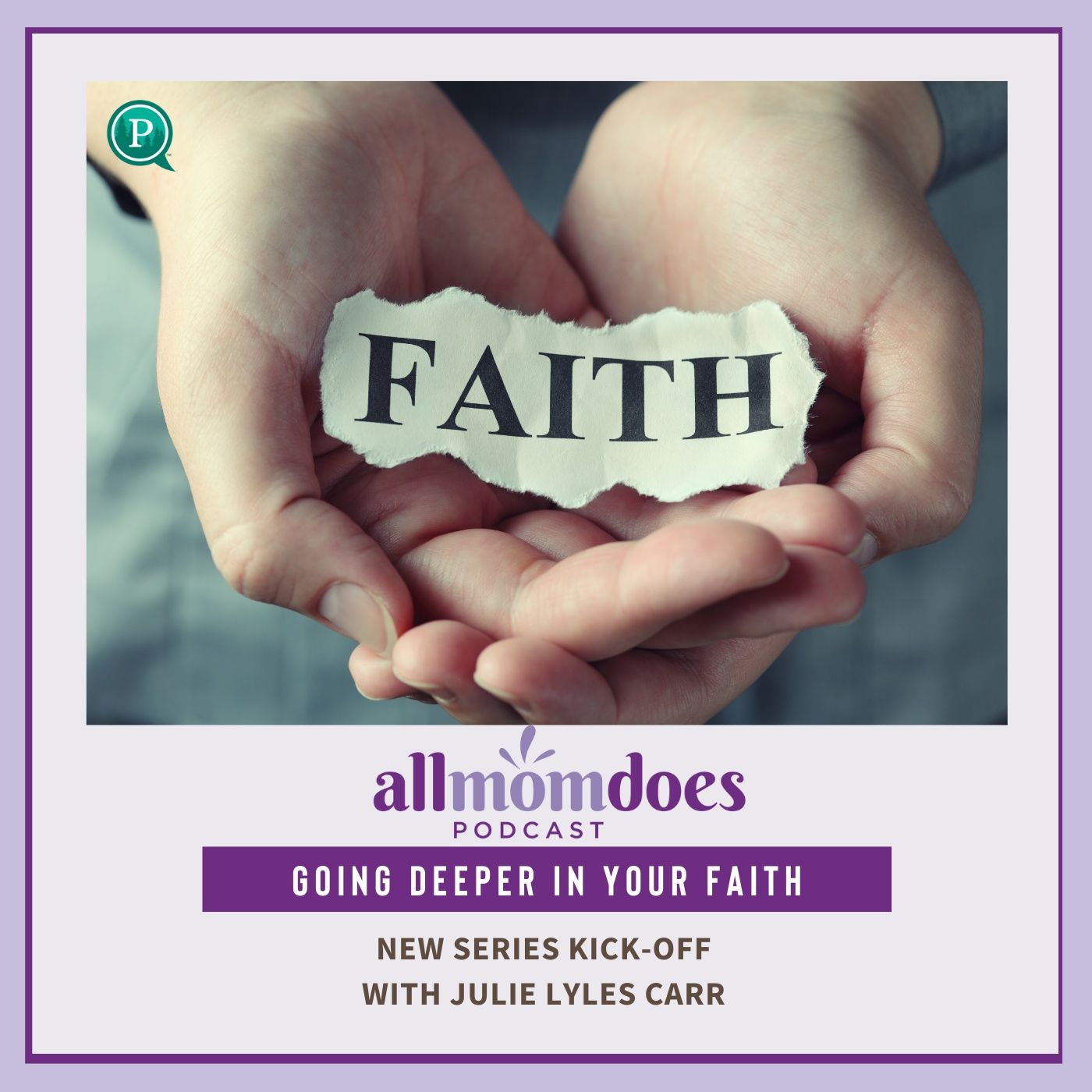 All Mom Does Podcast with Julie Lyles Carr