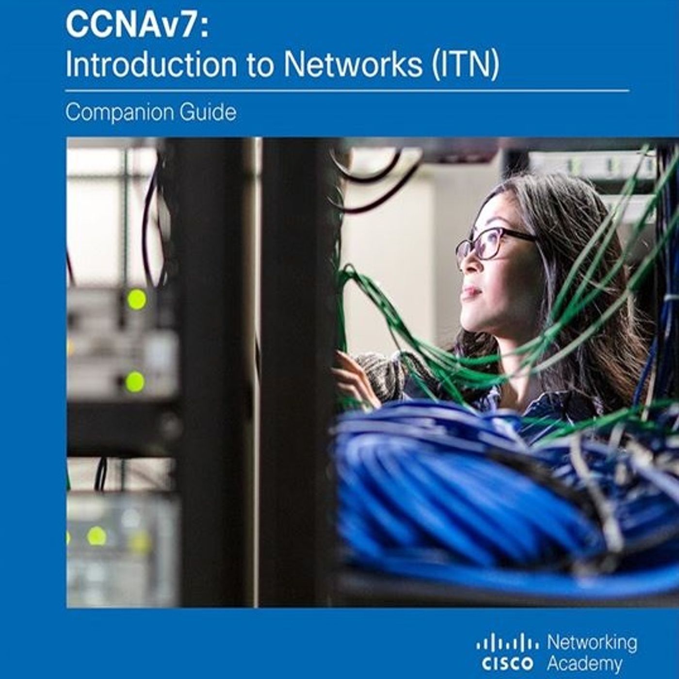CCNAv7: Introduction to Networks Companion Guide by Cisco