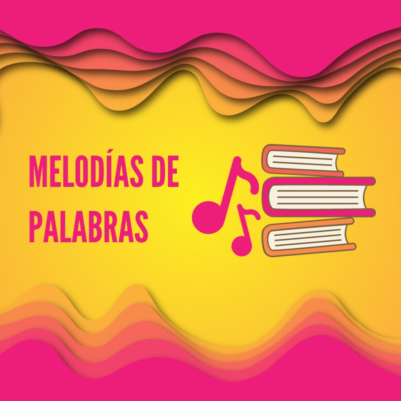 Melodías de Palabras podcast artwork