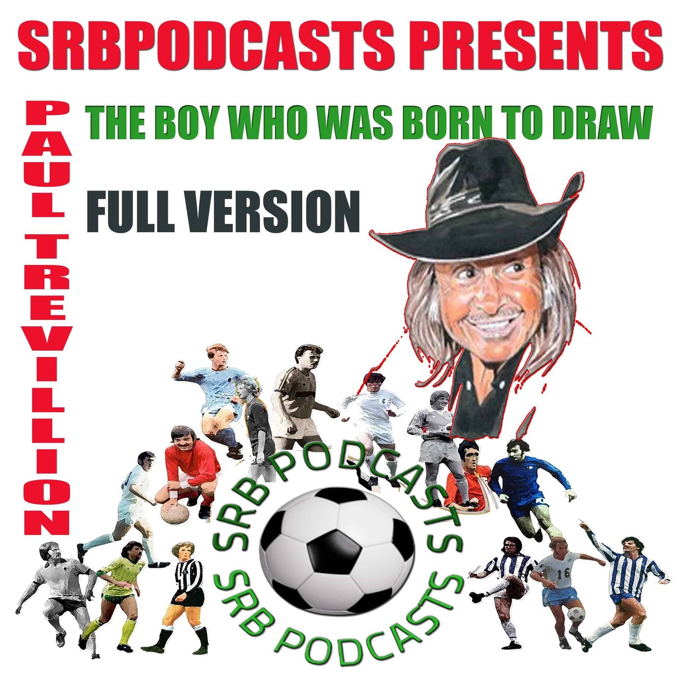 Paul Trevillion-The Boy Who Was Born To Draw