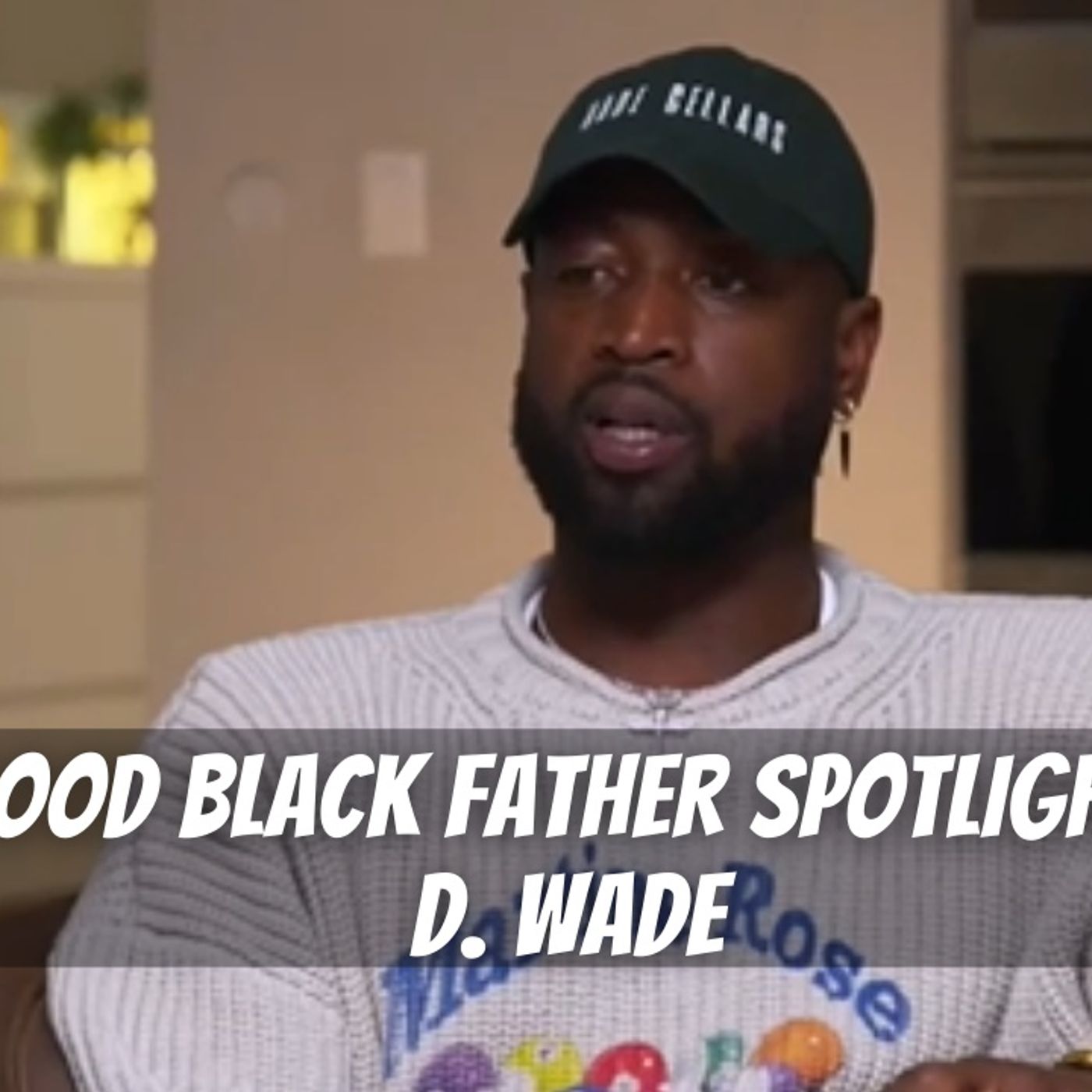 03.24 | How D Wade Is Showing Us How To Be A Good Father episode artwork