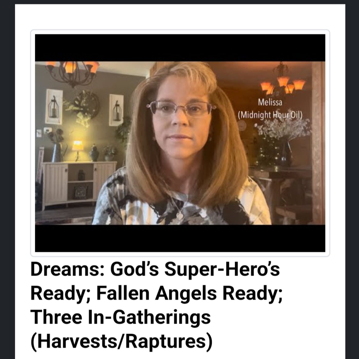 Dreams: God’s Super-Hero’s Ready; Fallen Angels Ready; Three In-Gatherings (Harvests/Raptures) episode artwork