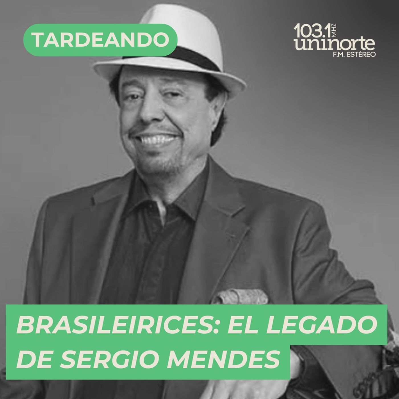 Brasileirices :: El Legado de Sergio Mendes episode artwork