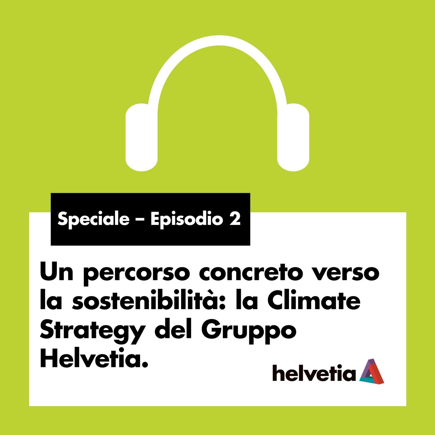 Assicurati che sia Green. Dialoghi sulla sostenibilità