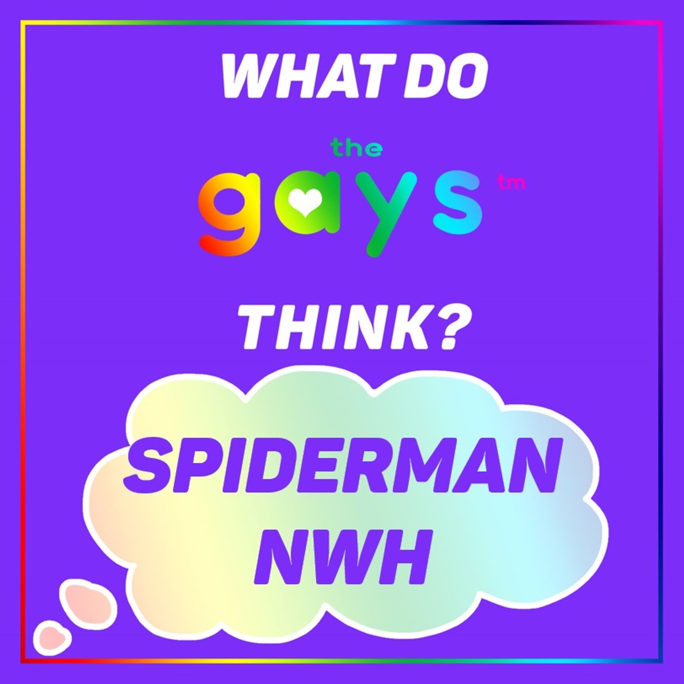 What Do The Gays Think?