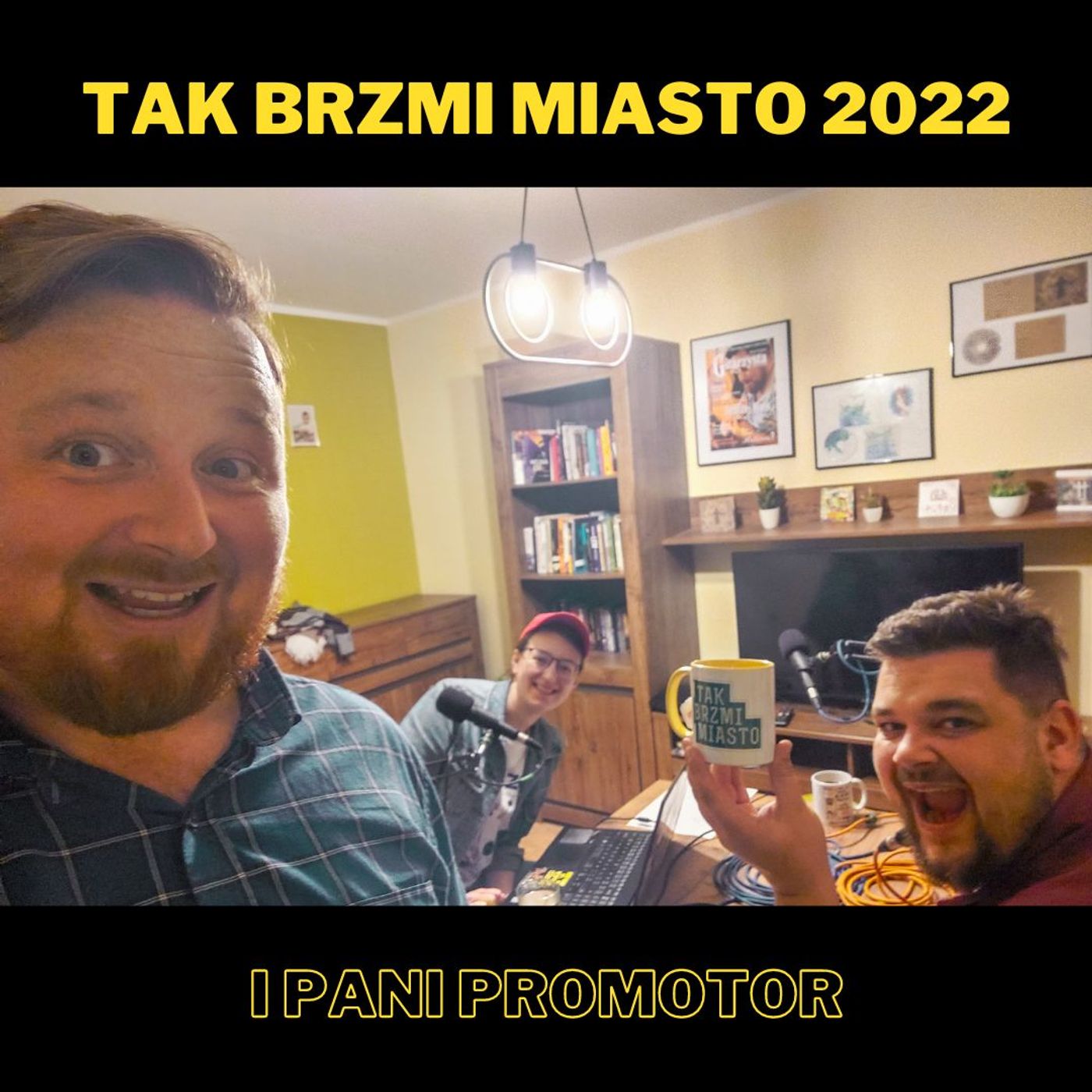 129. Tak Brzmi Miasto 2022 i Pani Promotor - z Weroniką Zdzichą Szymańską episode artwork