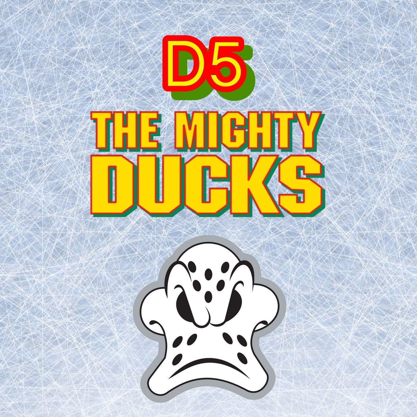 D5: The Mighty Ducks