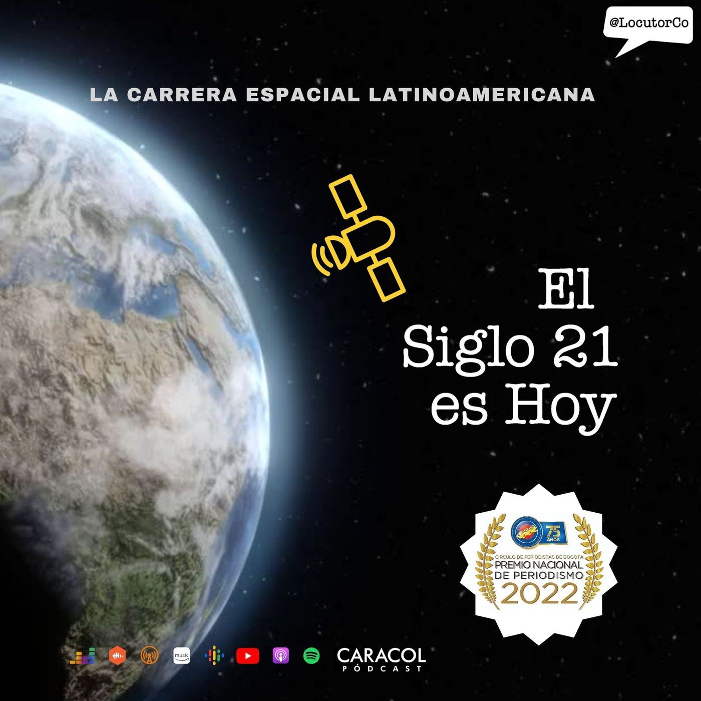 La carrera espacial latinoamericana (Premio Nacional de Periodismo CPB 2022)