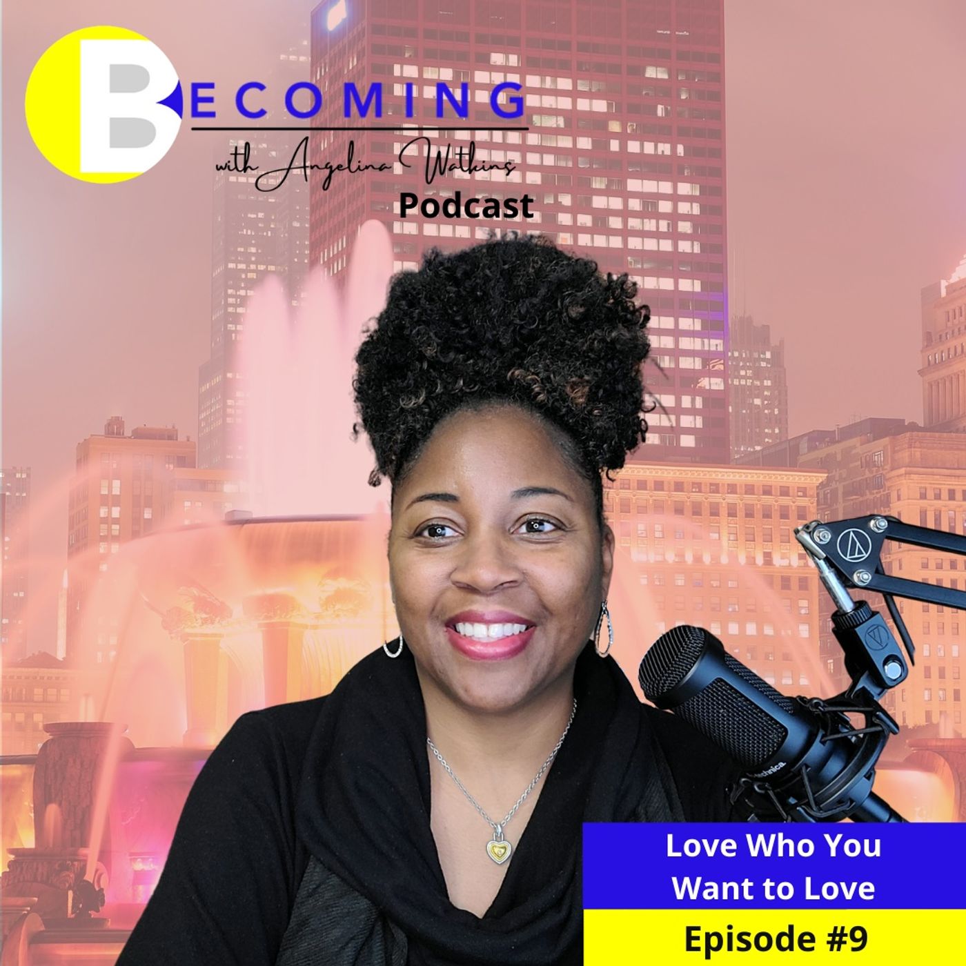 Becoming with Angelina Watkins