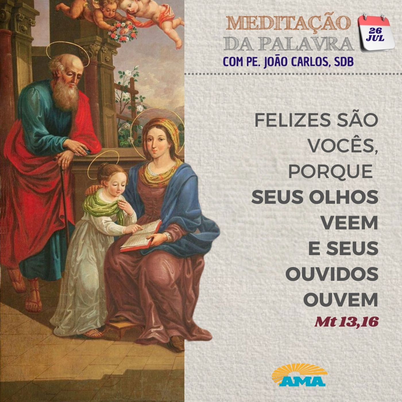 26 de julho de 2024 - Meditação da Palavra do Senhor