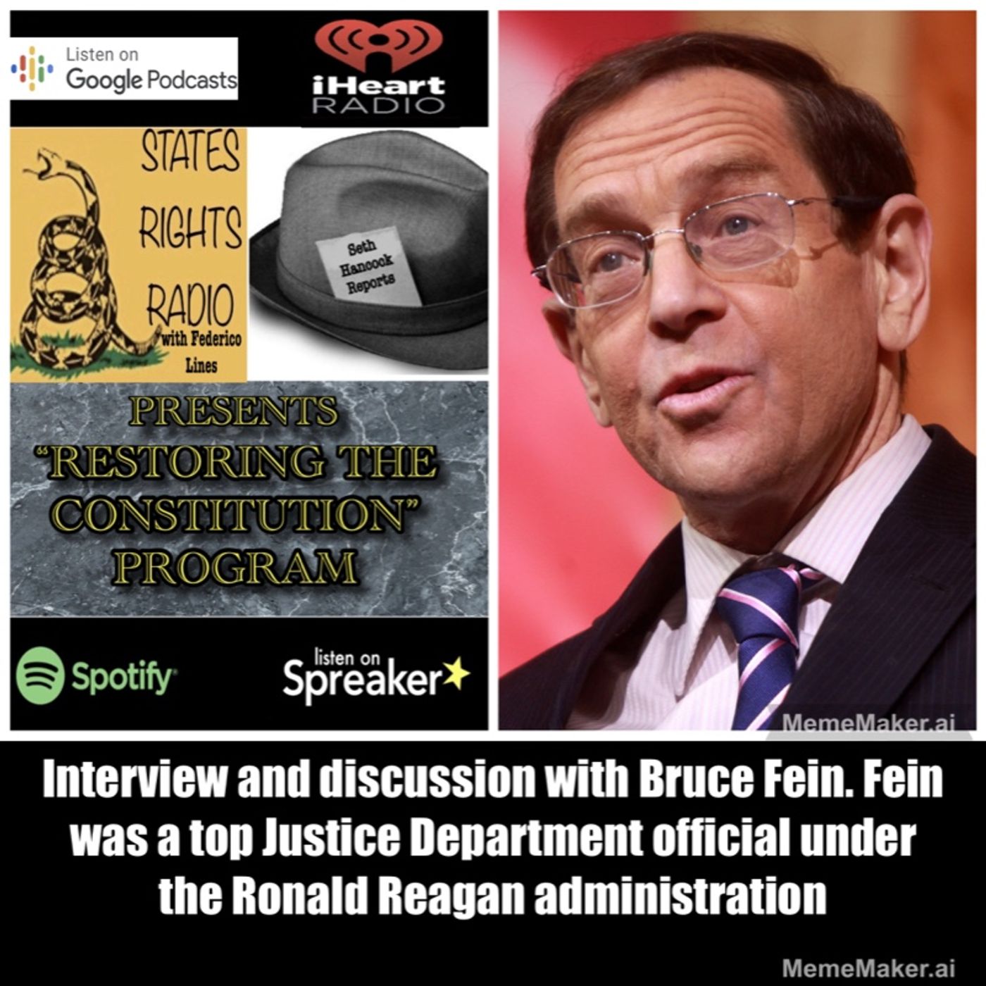 Interview and discussion with Bruce Fein. Fein was a top Justice Department official under the Ronald Reagan administration. episode artwork