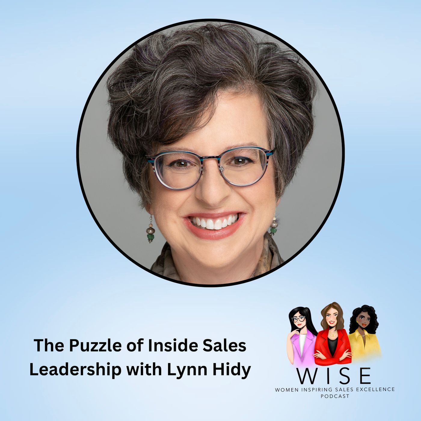 The Puzzle of Inside Sales Leadership with Lynn Hidy