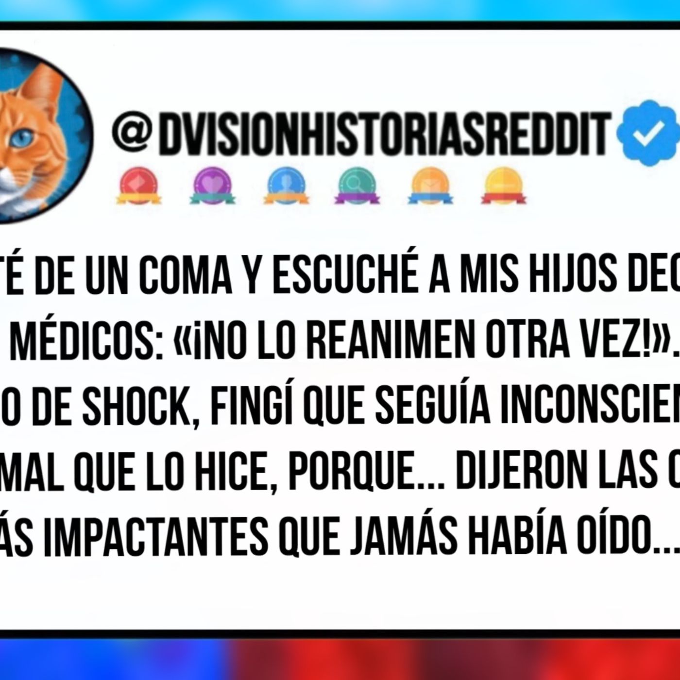Desperté De UN Coma Y Escuché A Mis Hijos Decirles A Los Médicos: «¡no Lo Reanimen Otra Vez!». En Estado De Shock, Fingí Que Seguía ...
