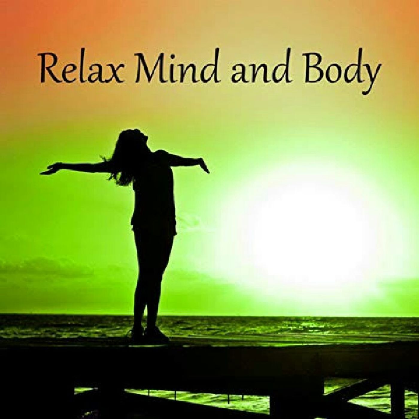 How To Relax Your Mind?
