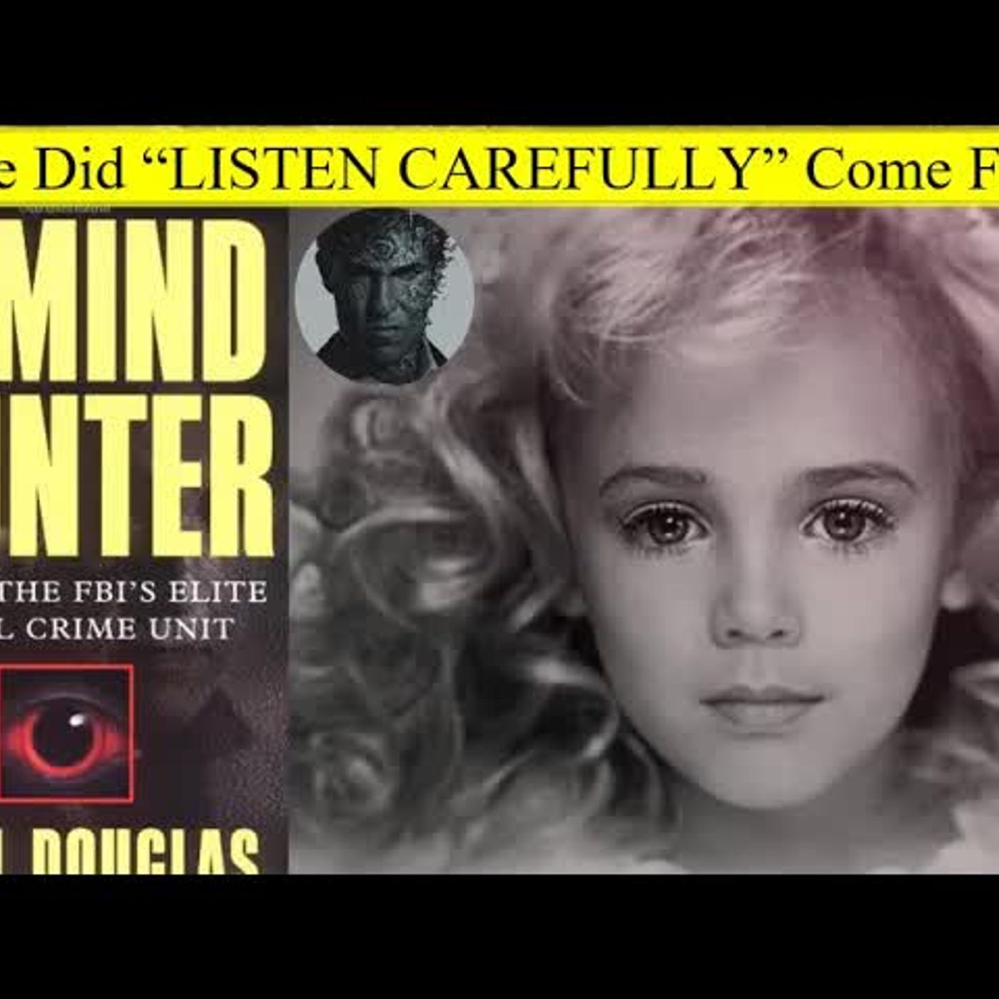 JONBENET The Psychology Behind The Ransom Note Part 1