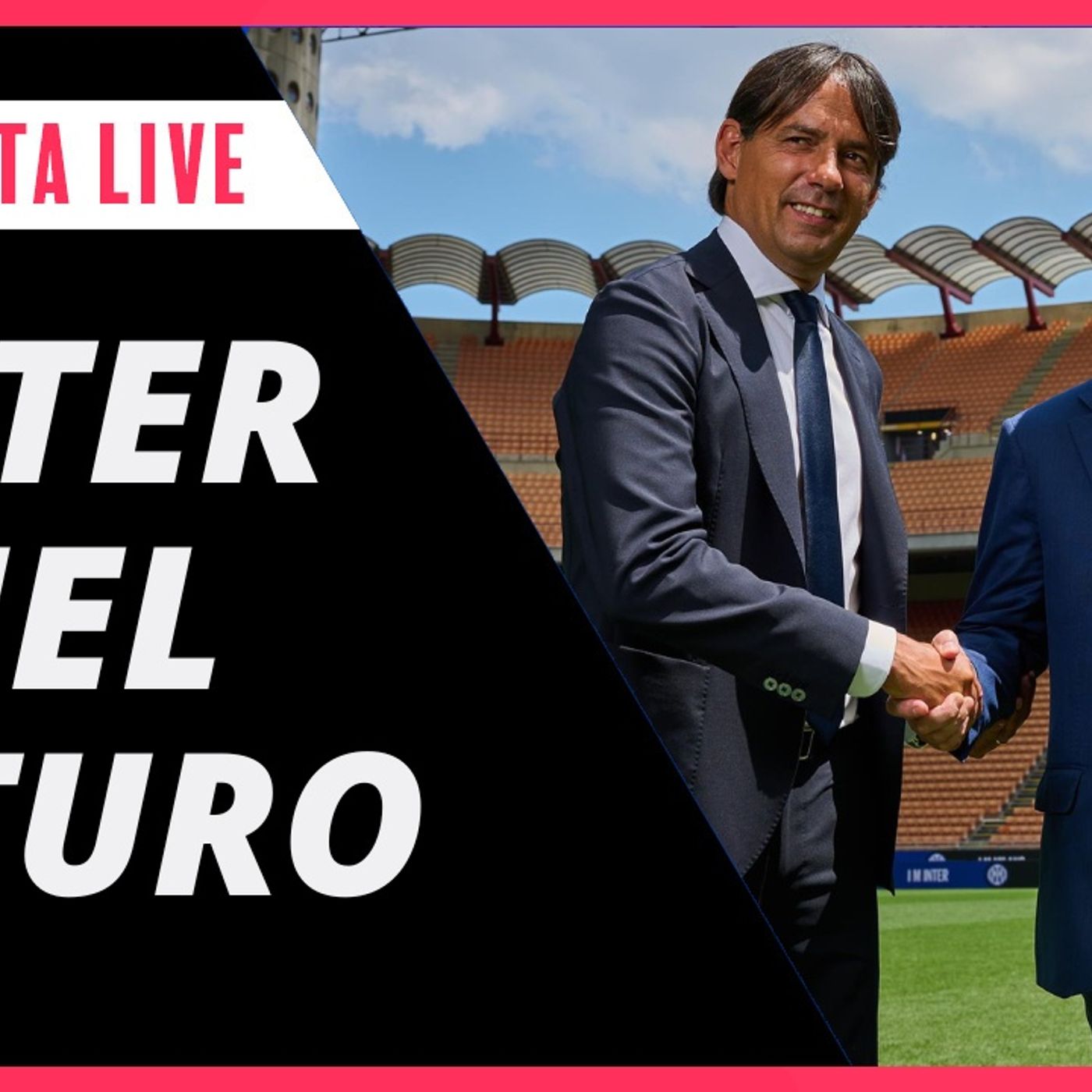 Inzaghi più Marotta per la Nuova Inter, mercato e attesa Derby - INTER NEWS