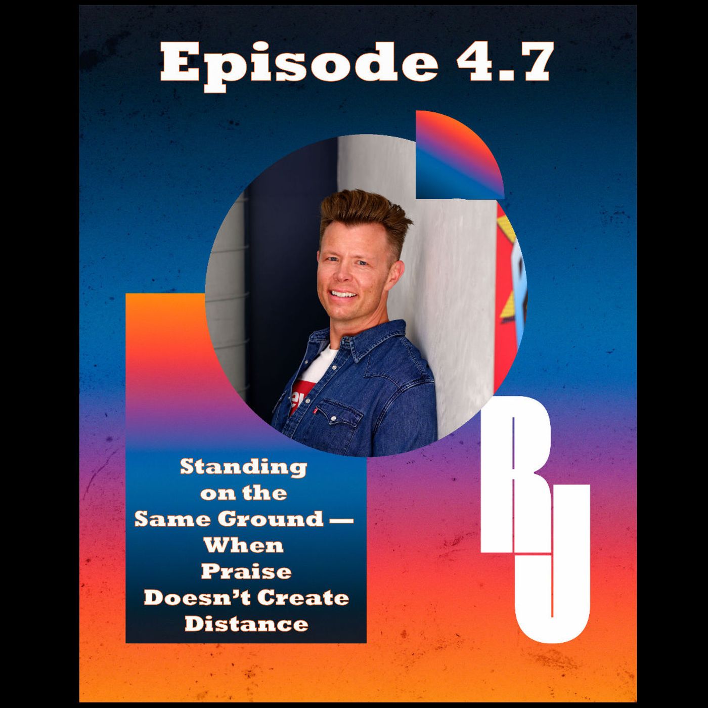 Standing on the Same Ground — When Praise Doesn’t Create Distance Standing on the Same Ground — When Praise Doesn’t Create Distance