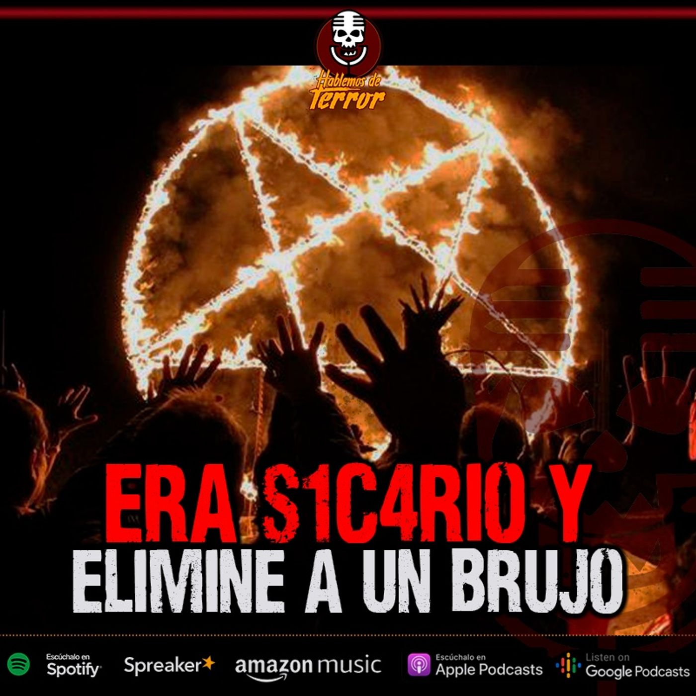 Me tocó eliminar un brujo, era s1cario