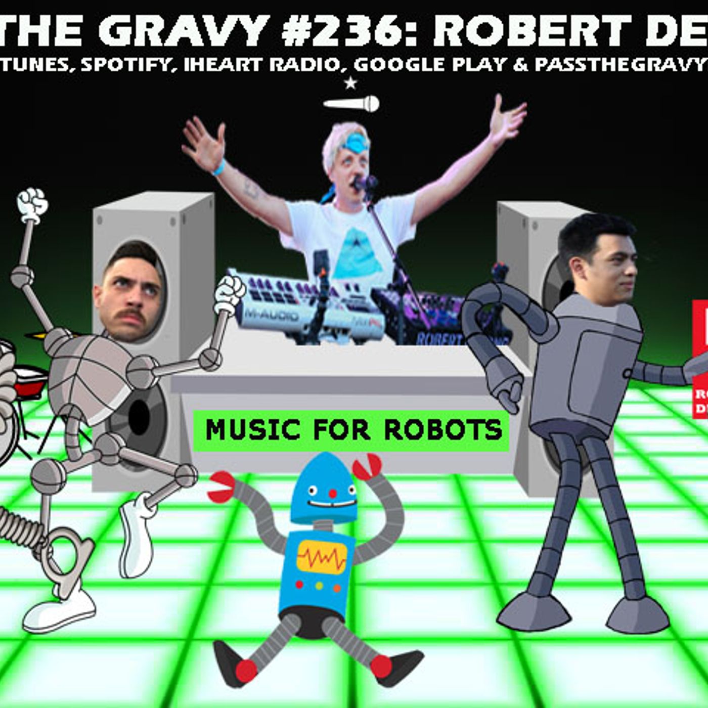 Pass The Gravy #236: Robert Delong episode artwork