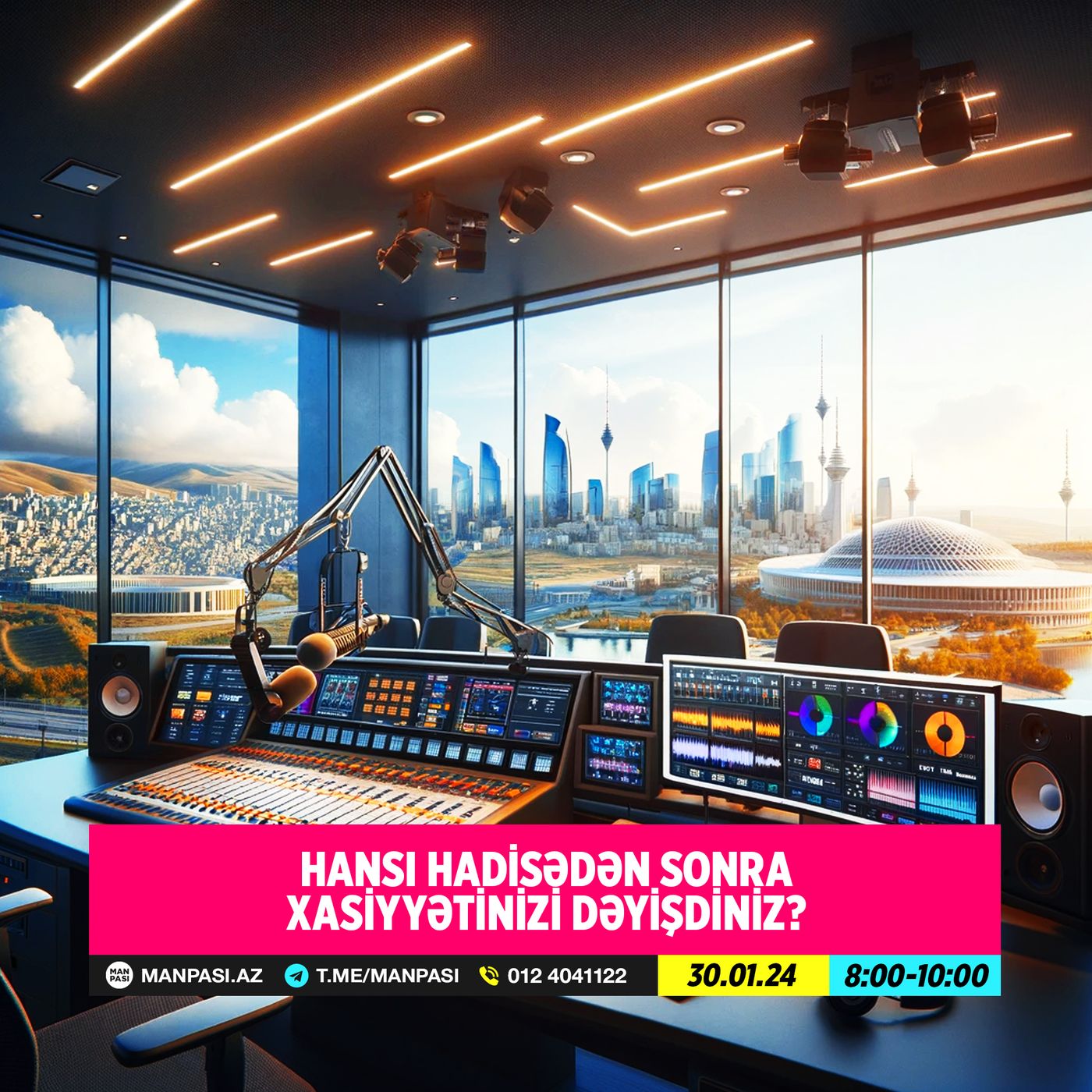 Hansı hadisədən sonra xasiyyətinizi dəyişdiniz? 30.01.2024