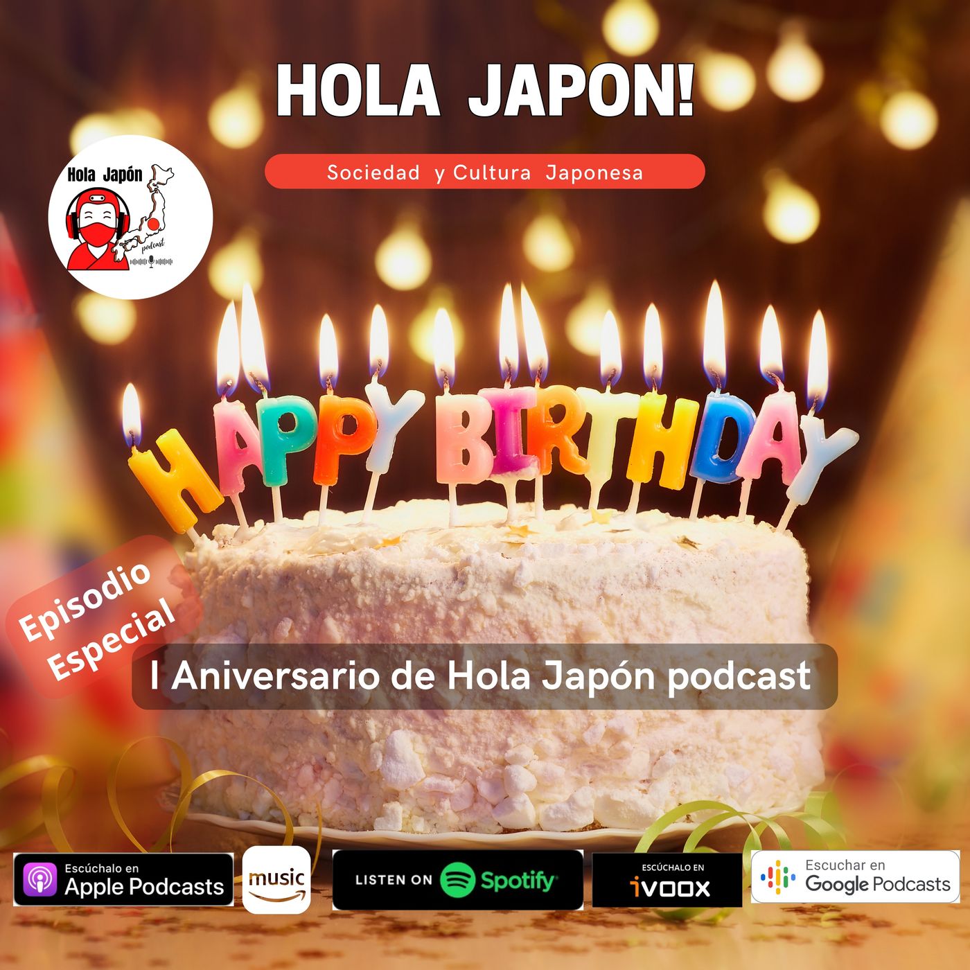 Episodio Especial I Aniversario de Hola Japón podcast episode artwork