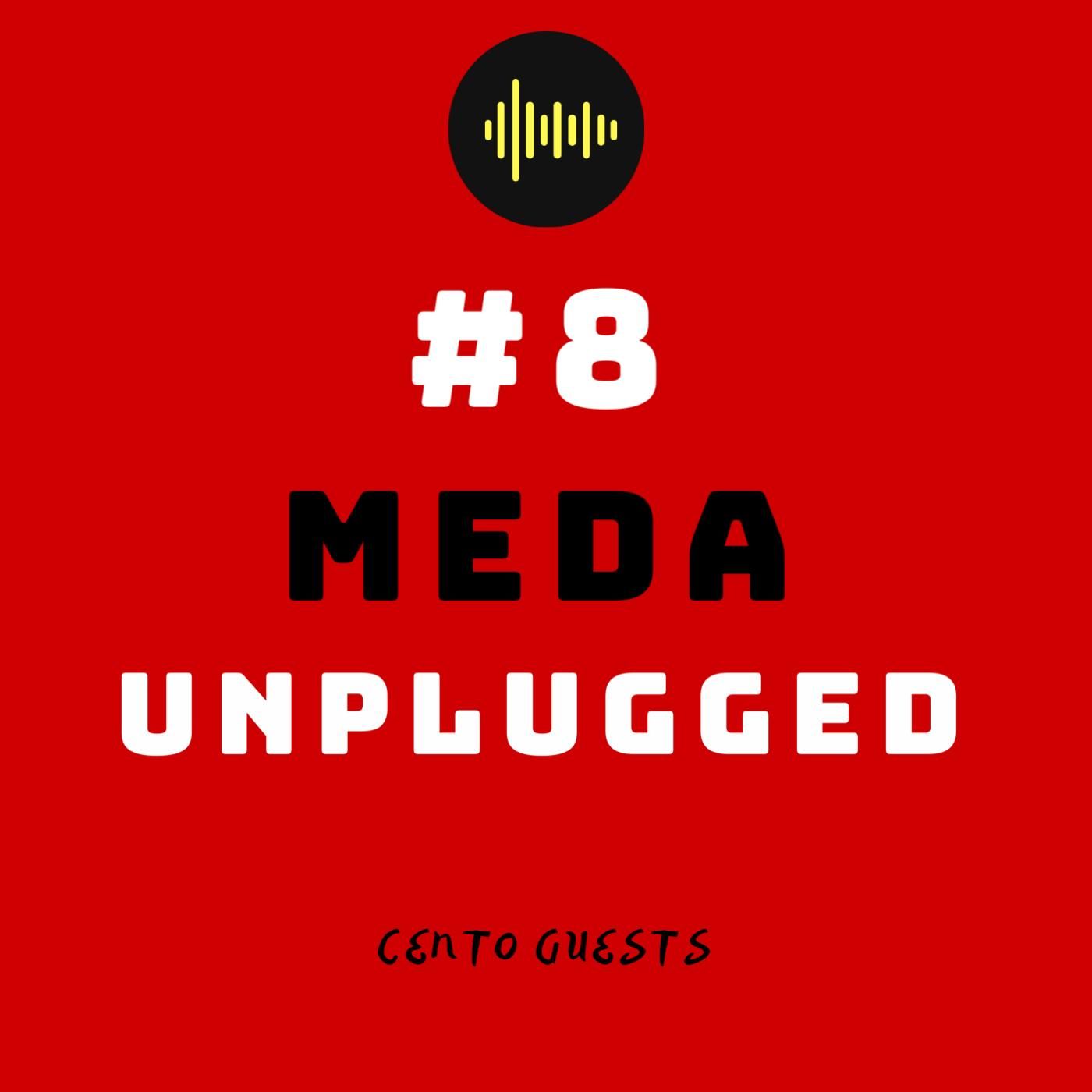 #8 - Meda Unplugged