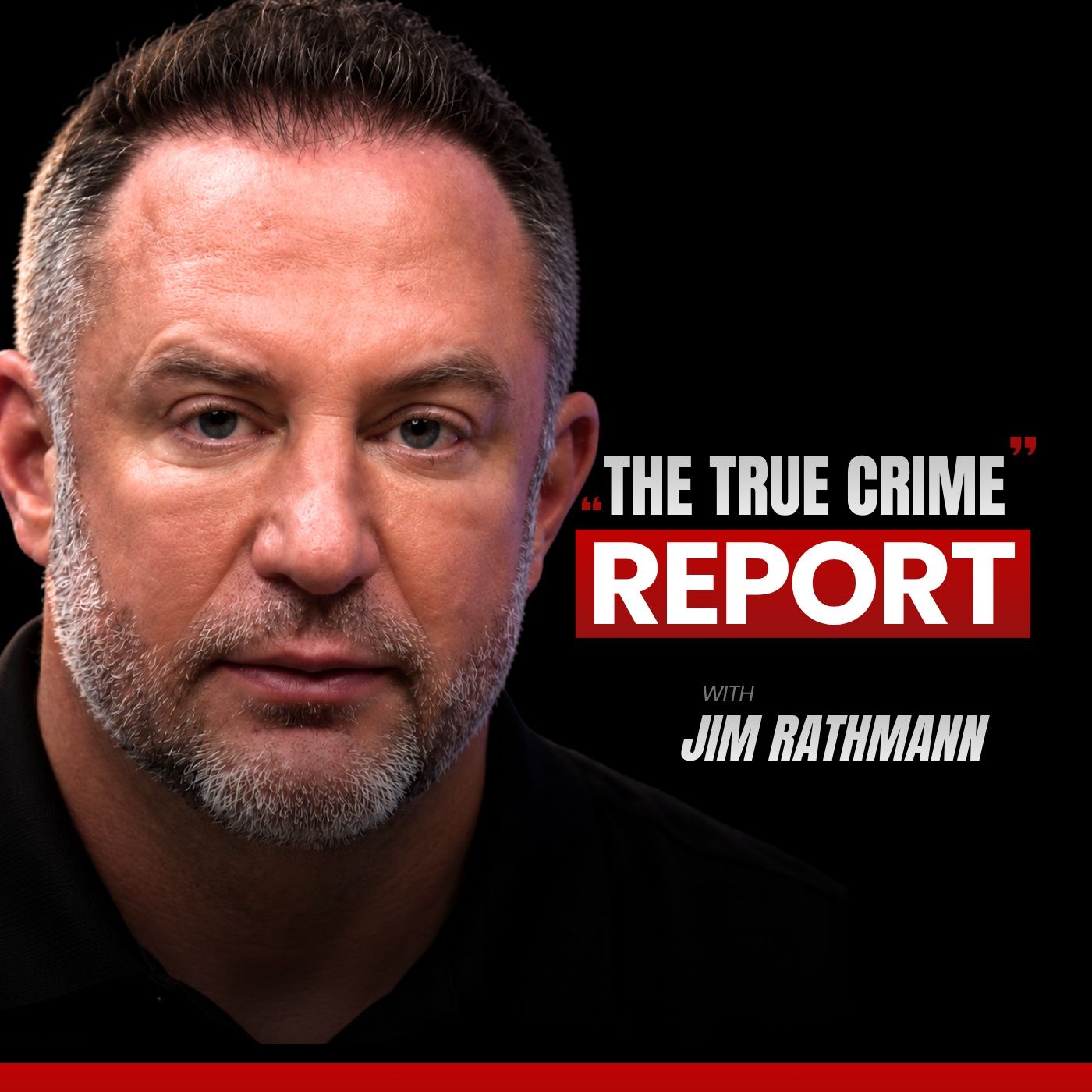 The True Crime Report with Jim Rathmann podcast cover art