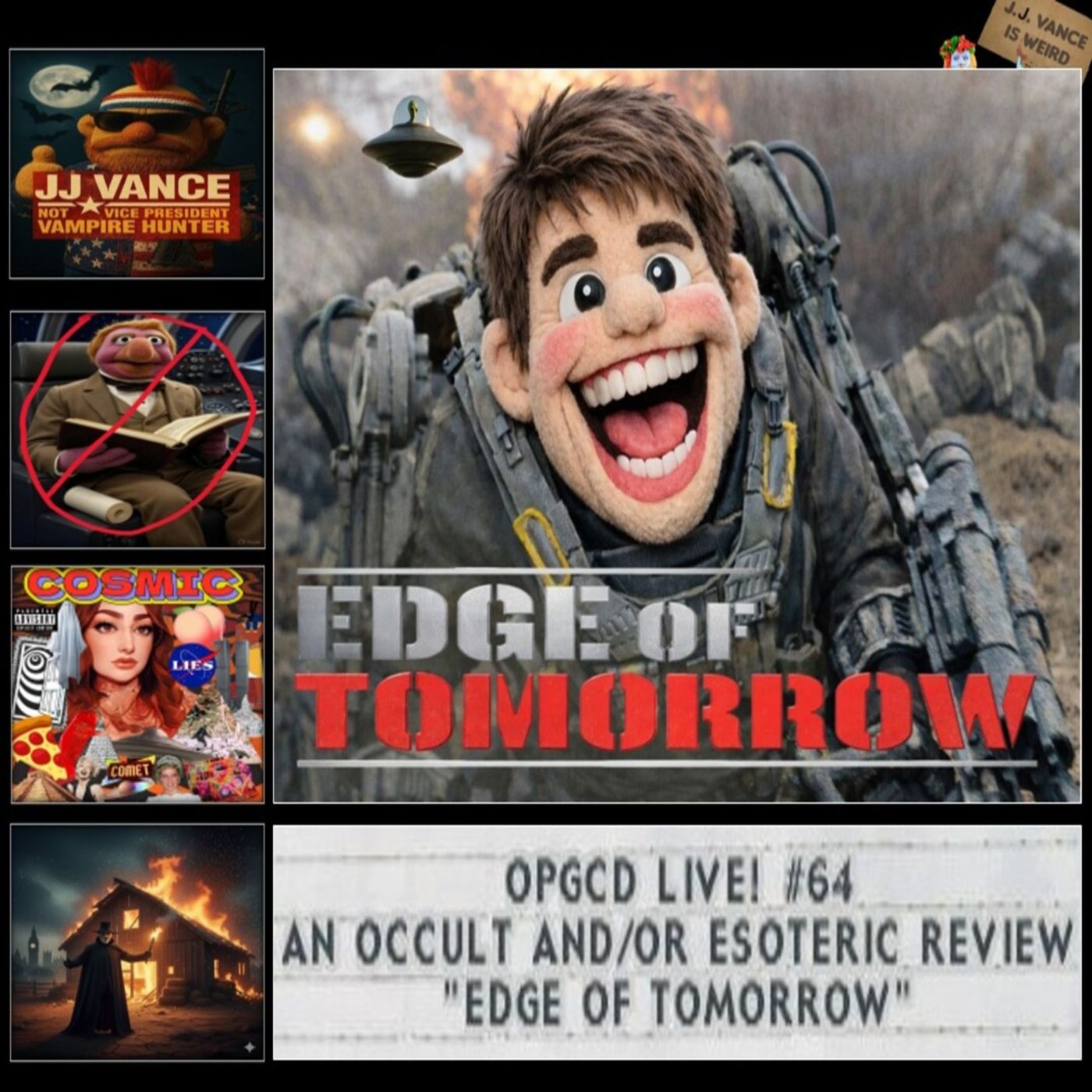 OpGCD Live! #64 - An Occult and/or Esoteric Review, "Edge of Tomorrow"
