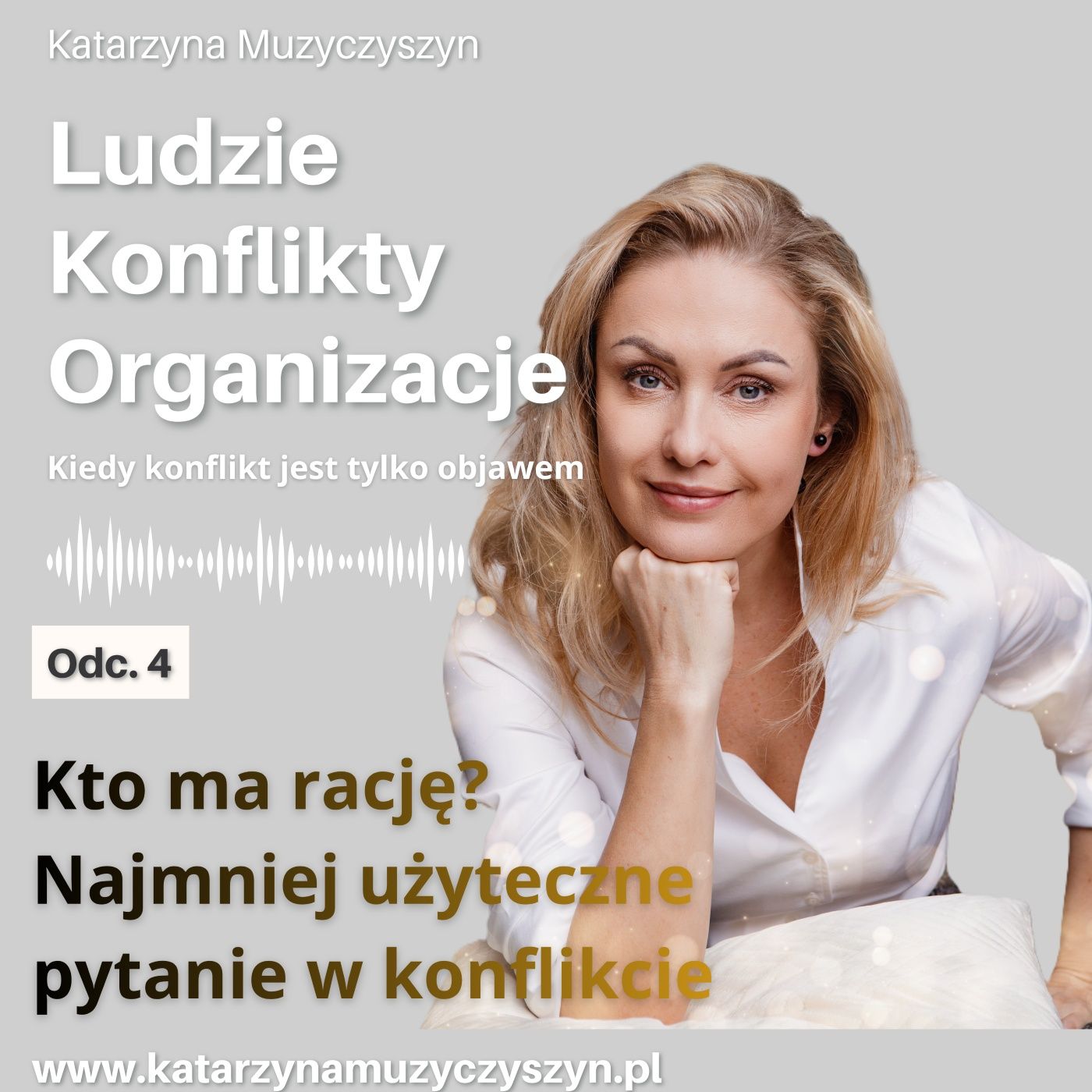 Ludzie Konflikty Organizacje odcinek 4 episode artwork