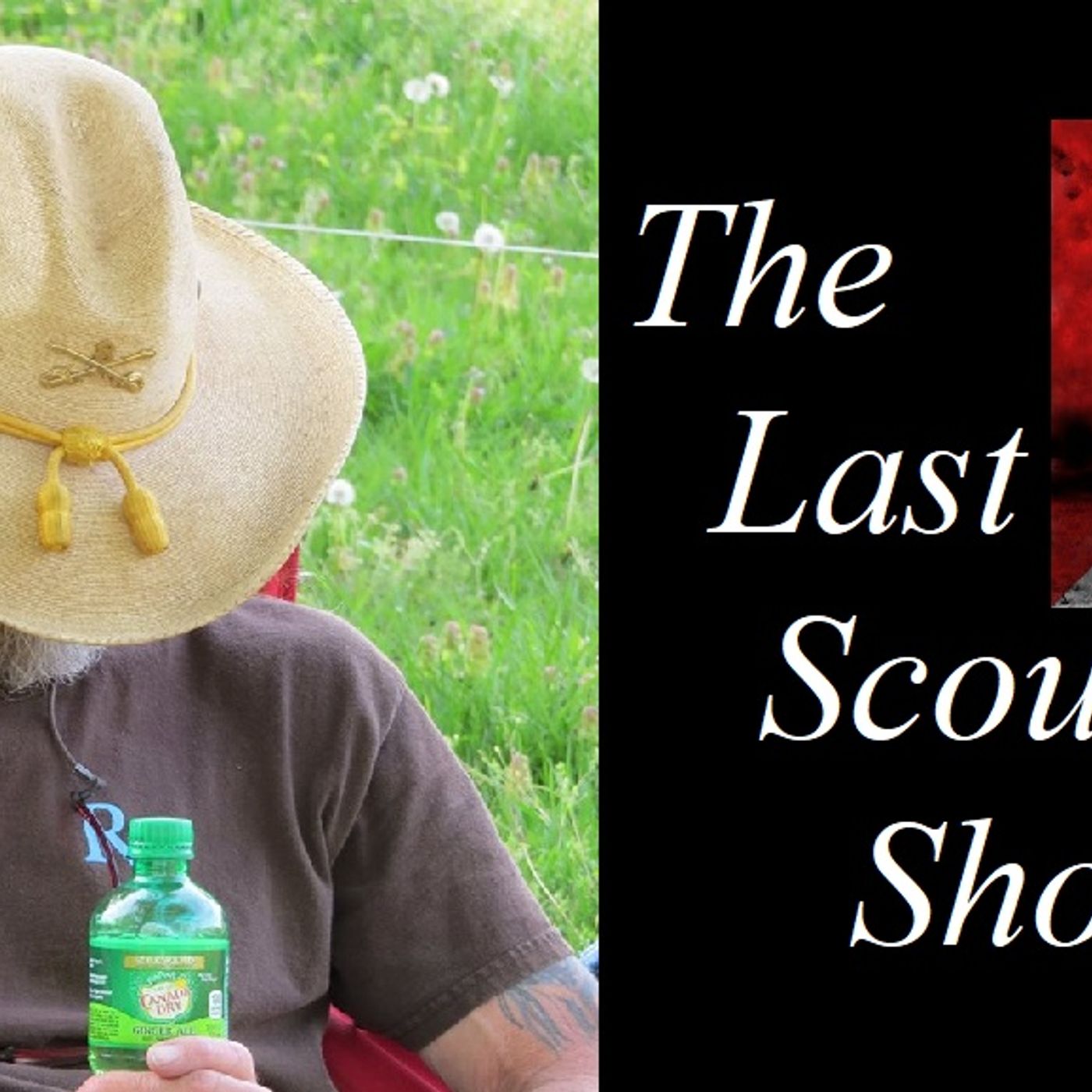 The Last Scout Show 3-15-18 episode artwork