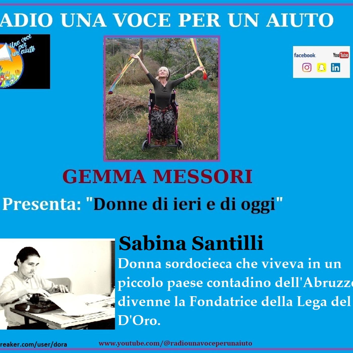 RUBRICA DONNE DI IERI E DI OGGI: Sabina Santilli  - Fondatrice Ass. Lega del Filo d'Oro episode artwork