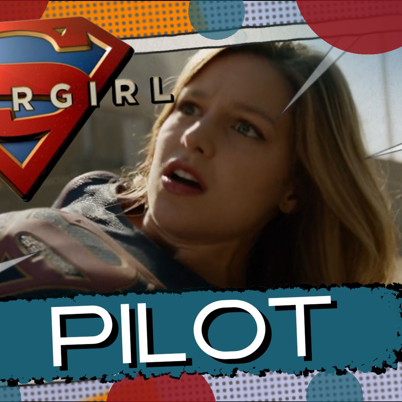Supergirl Pilot episode artwork