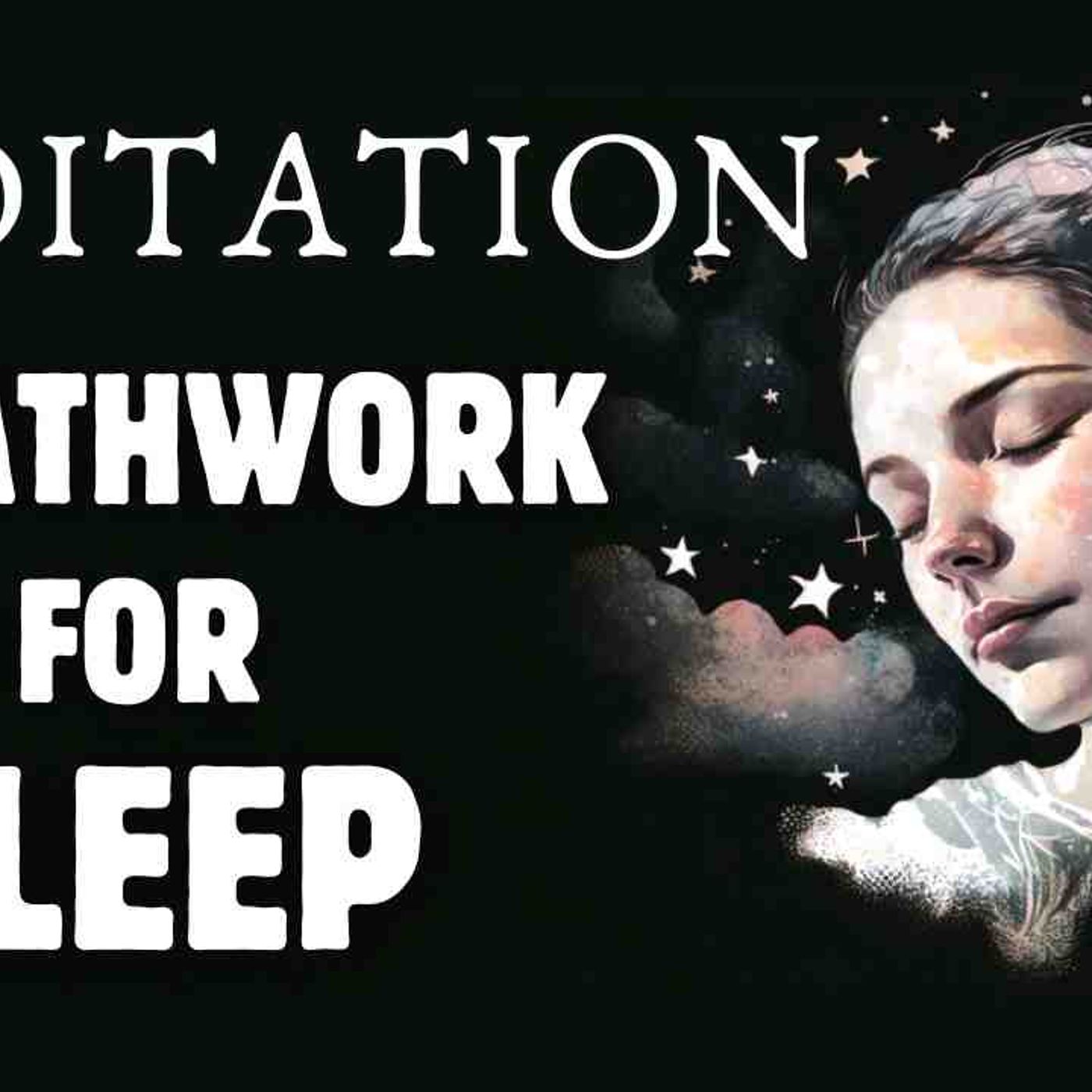 Your Wandering Mind Stops Here Guided Sleep Meditation with Breathwork episode artwork