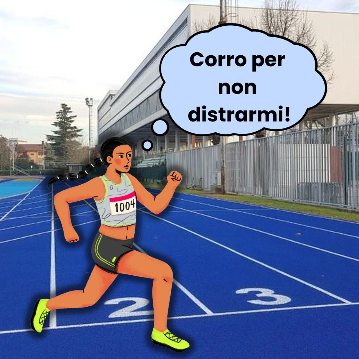 #Inviati Corro per non distrarmi