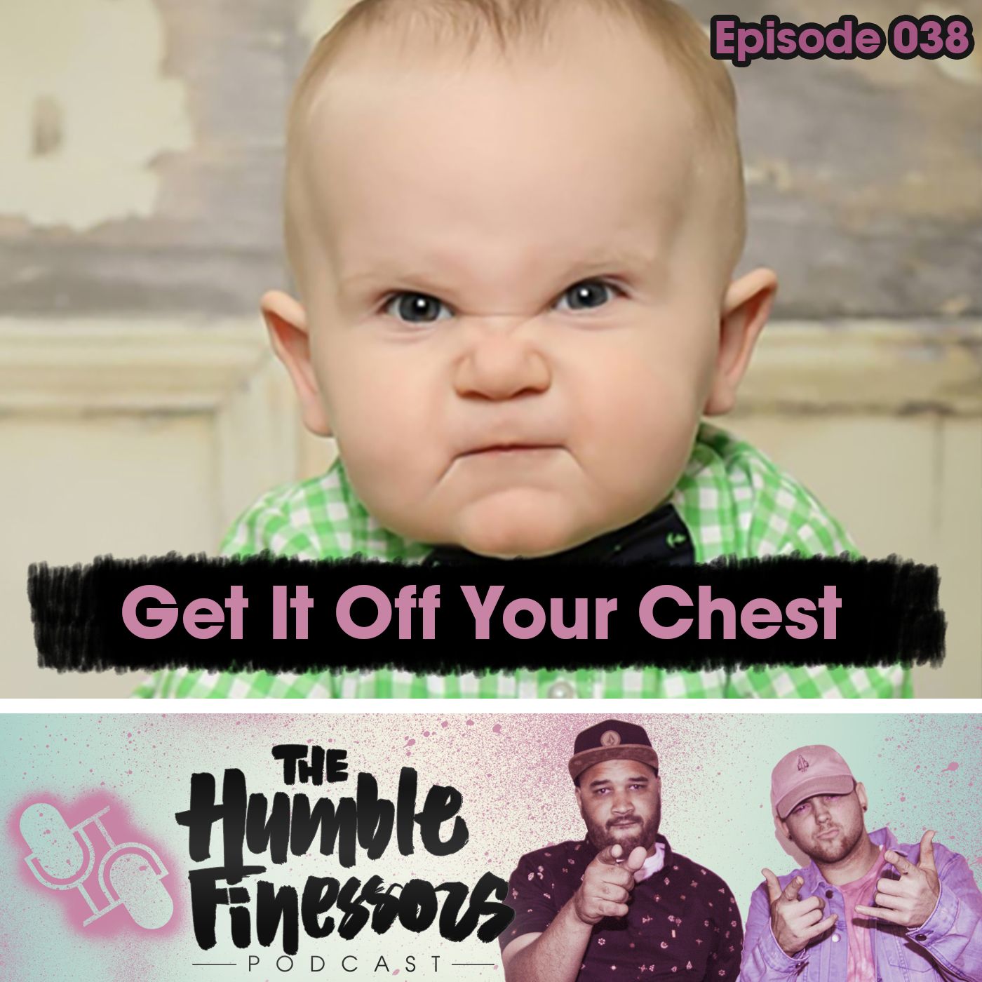 038 - Get It Off Your Chest episode artwork