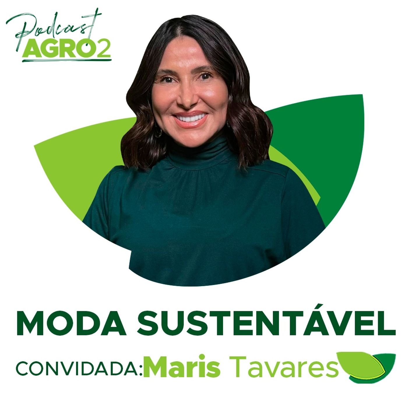 Moda sustentável no mundo sertanejo #307 episode artwork
