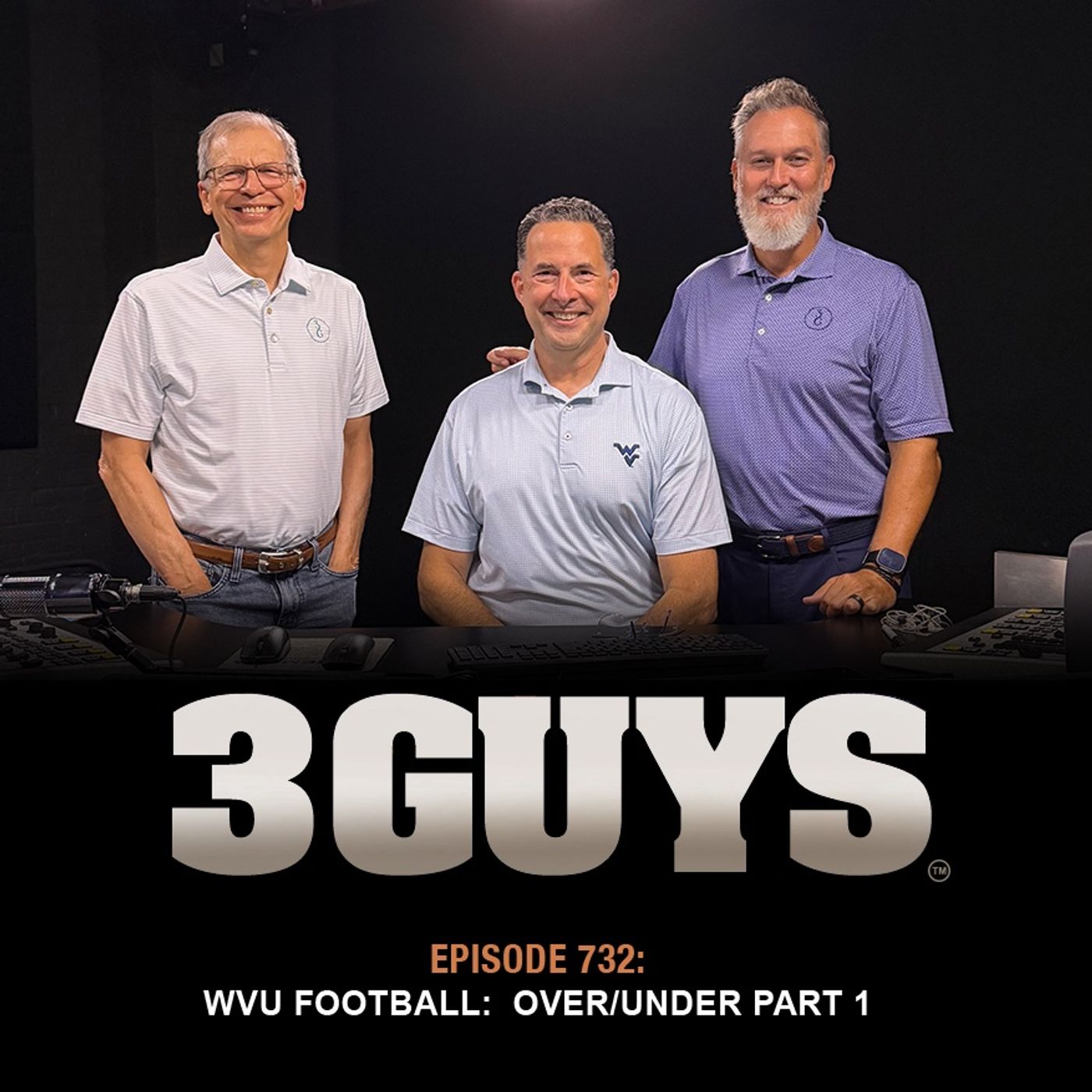 3 Guys Before The Game - WVU Football - Over Unders Part 1 (Episode 732)