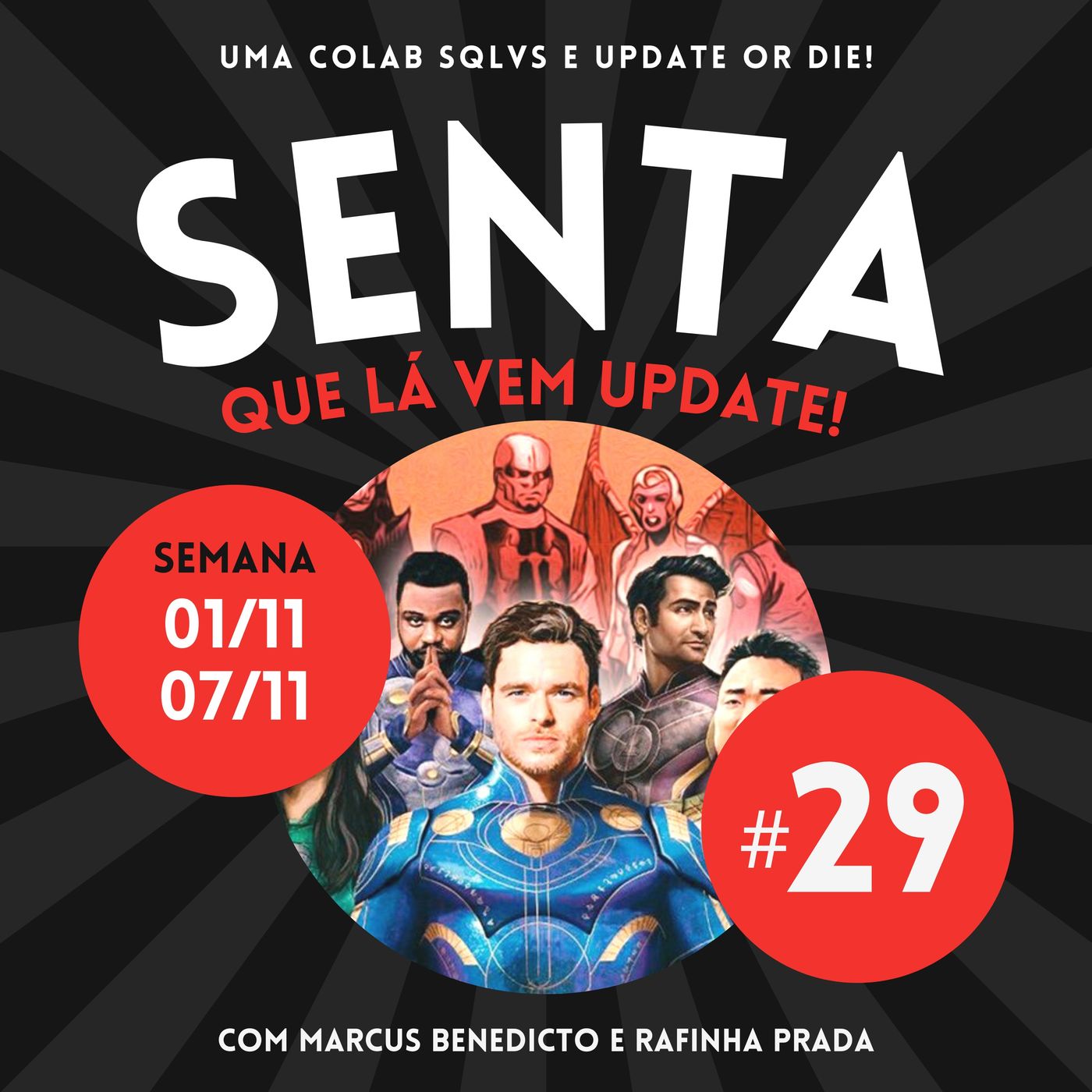 #29 – Lançamentos da Semana (1 a 7/11)