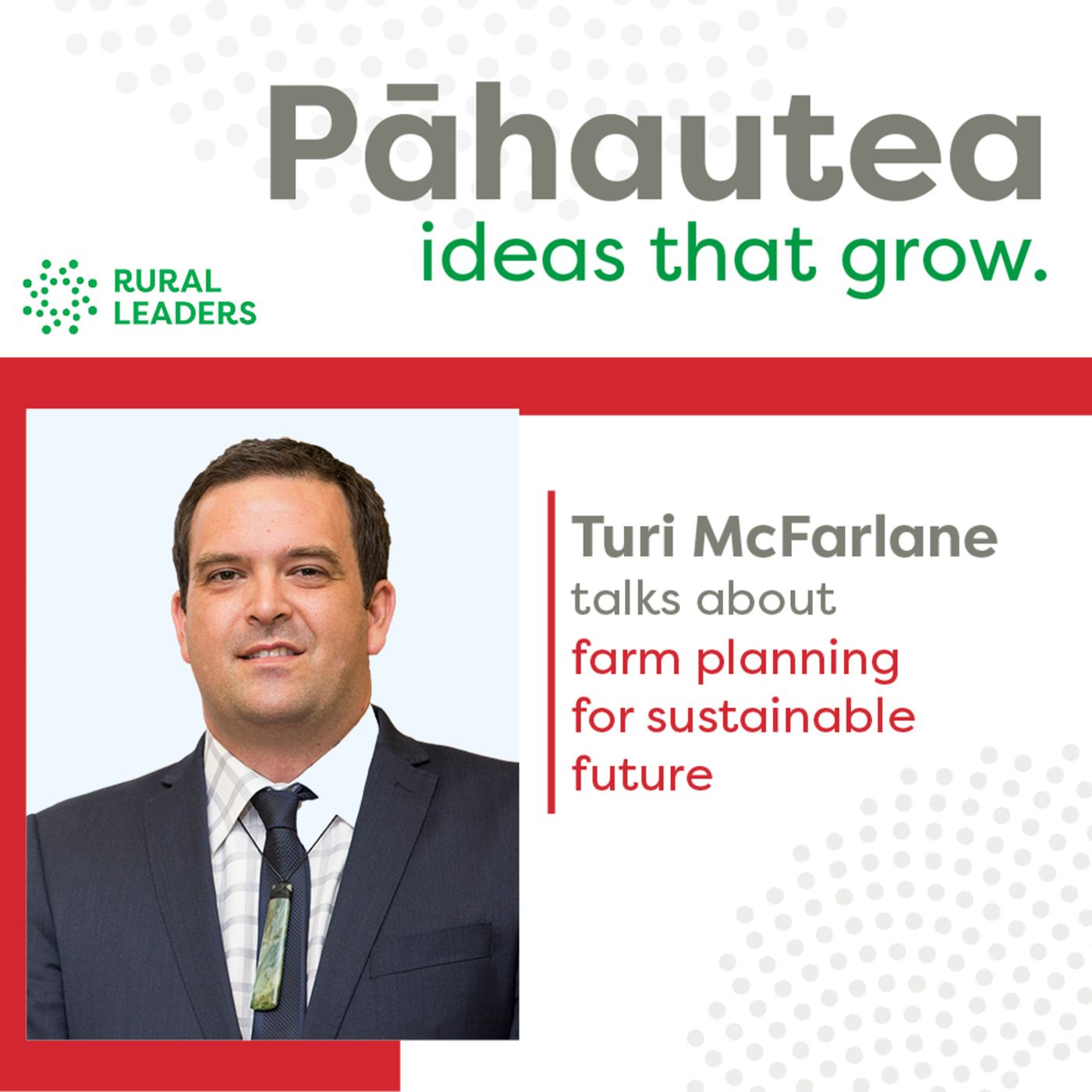 Turi McFarlane: Farm planning for a sustainable future episode artwork