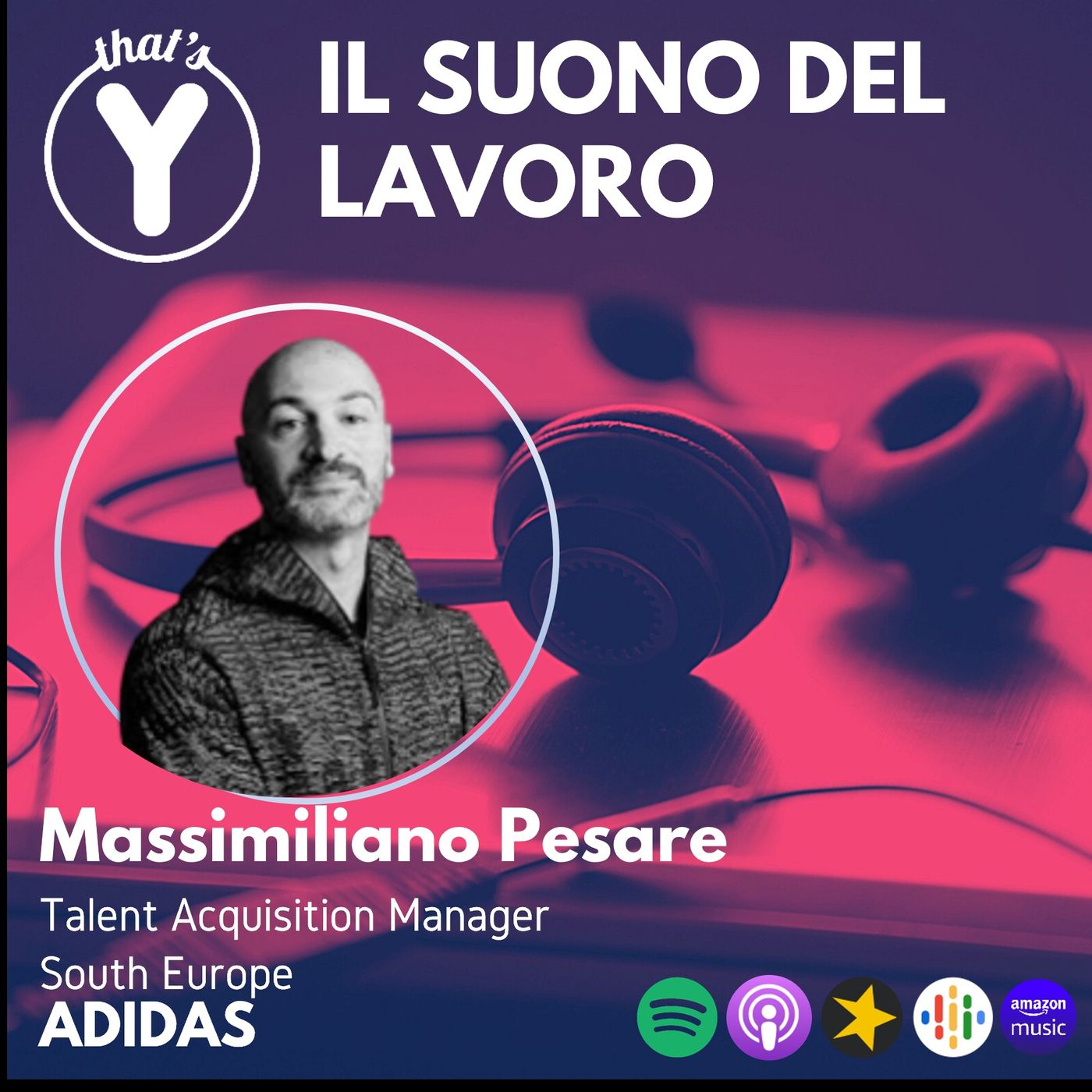 "Il Suono del Lavoro" con Massimiliano Pesare ADIDAS