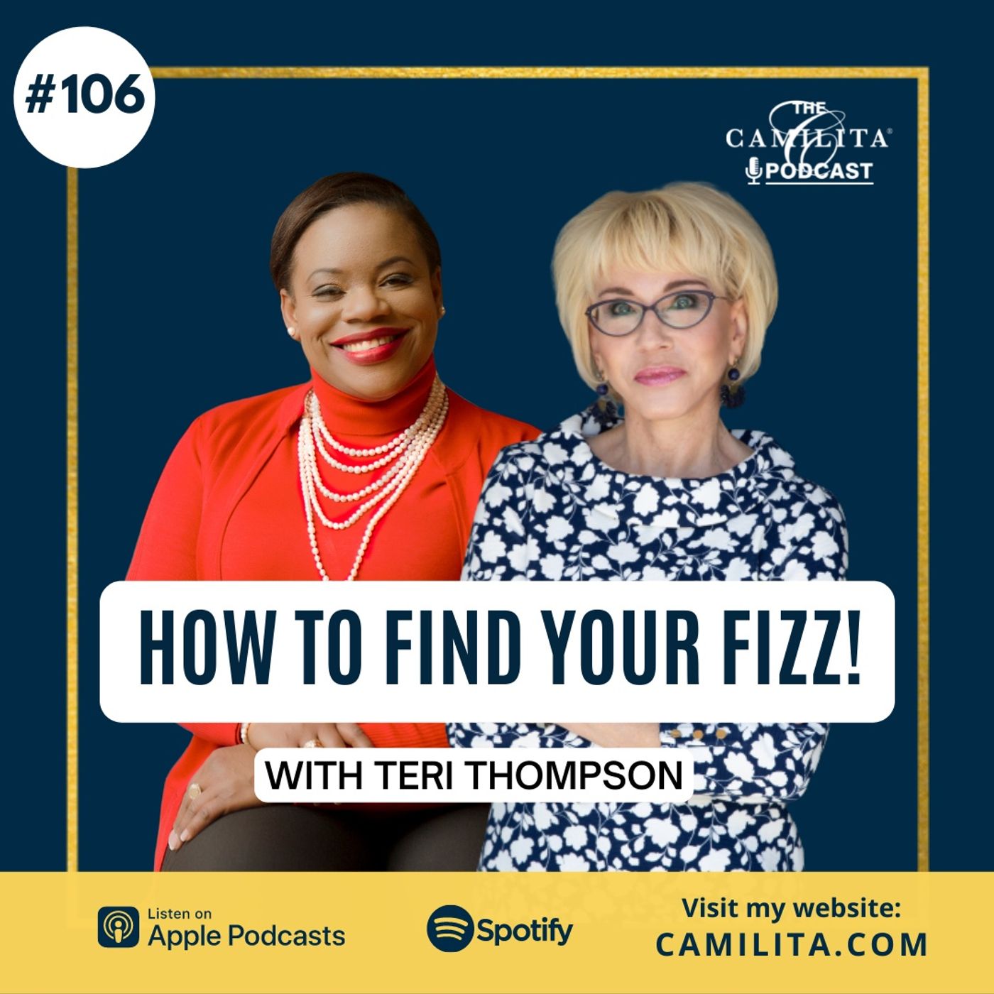 The Camilita® Podcast