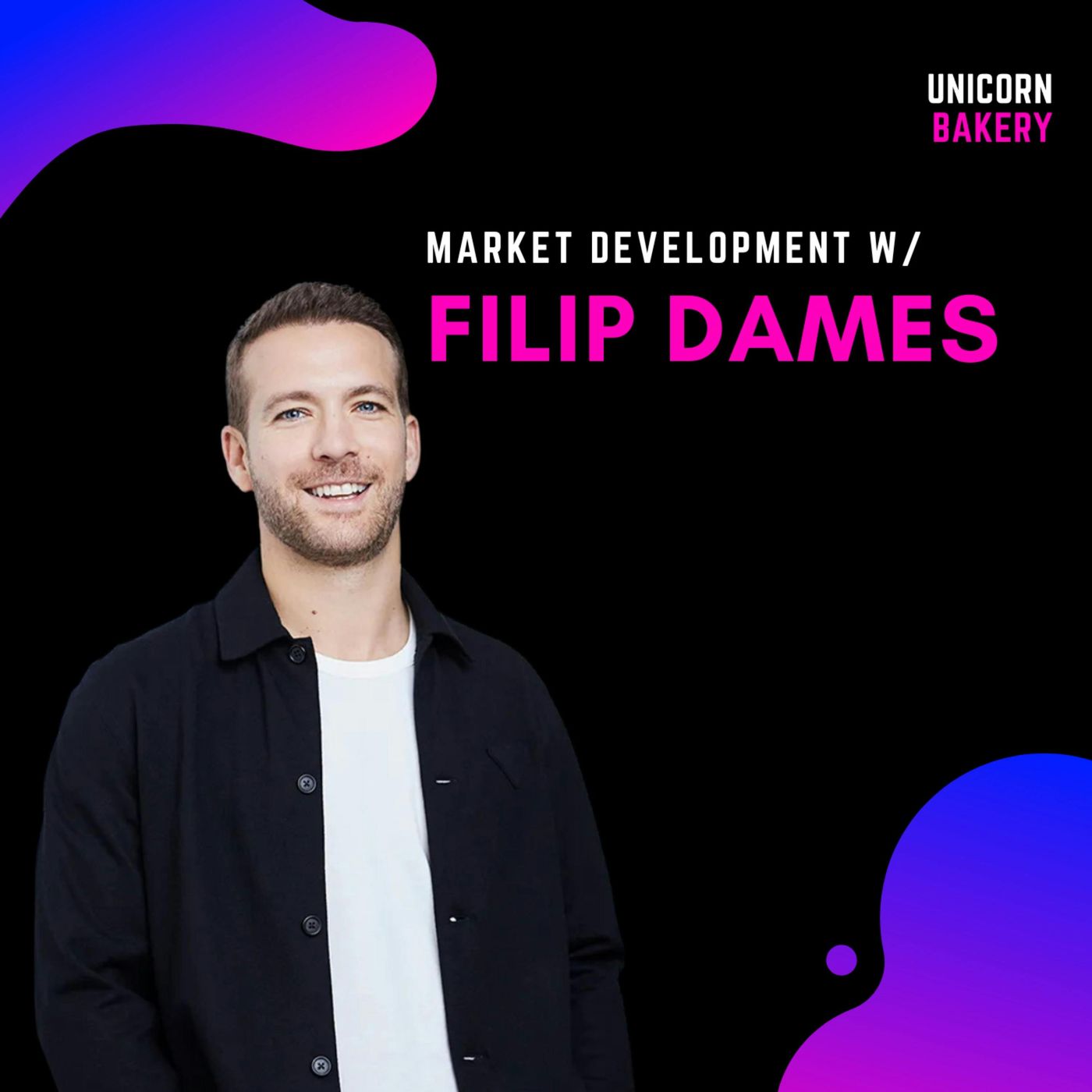 Unicorn Bakery - Wie Startup Gründer erfolgreiche Firmen aufbauen