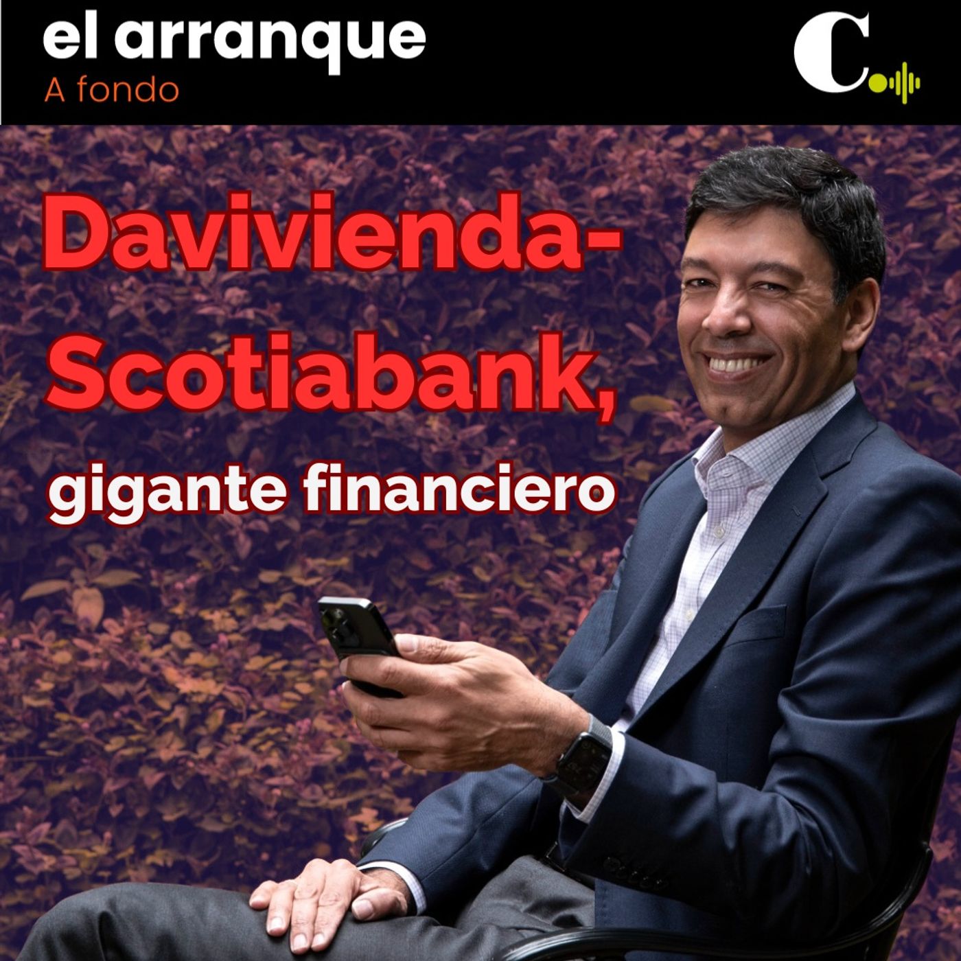 527. Davivienda-Scotiabank, gigante financiero de $259 billones