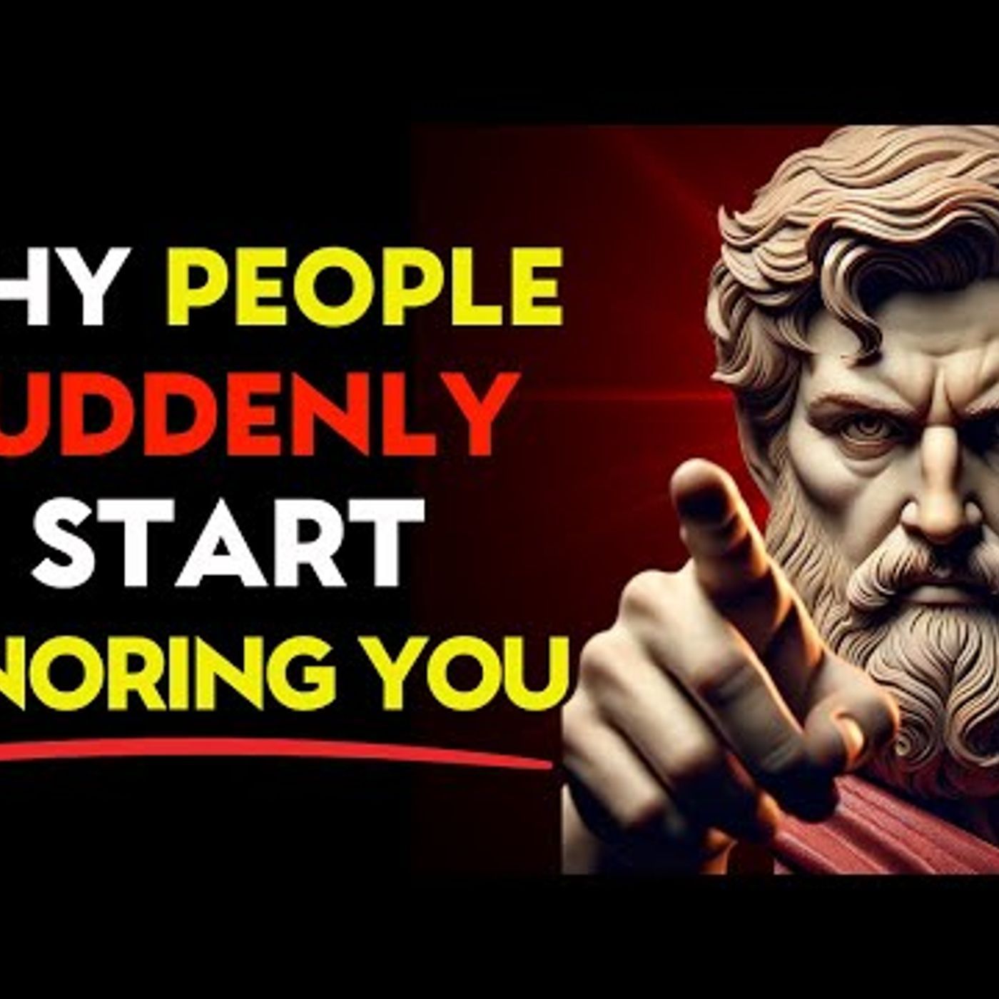 Why People Suddenly START IGNORING You & What It REALLY MEANS _ Stoic Philosophy episode artwork