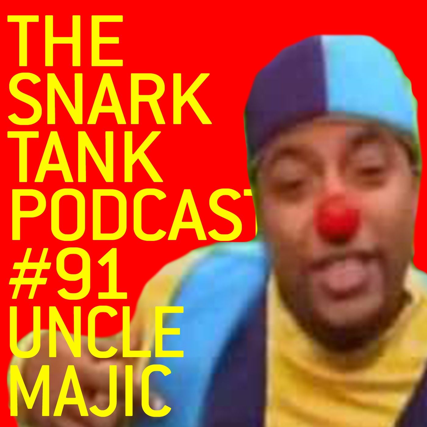 #91 - Uncle Majic