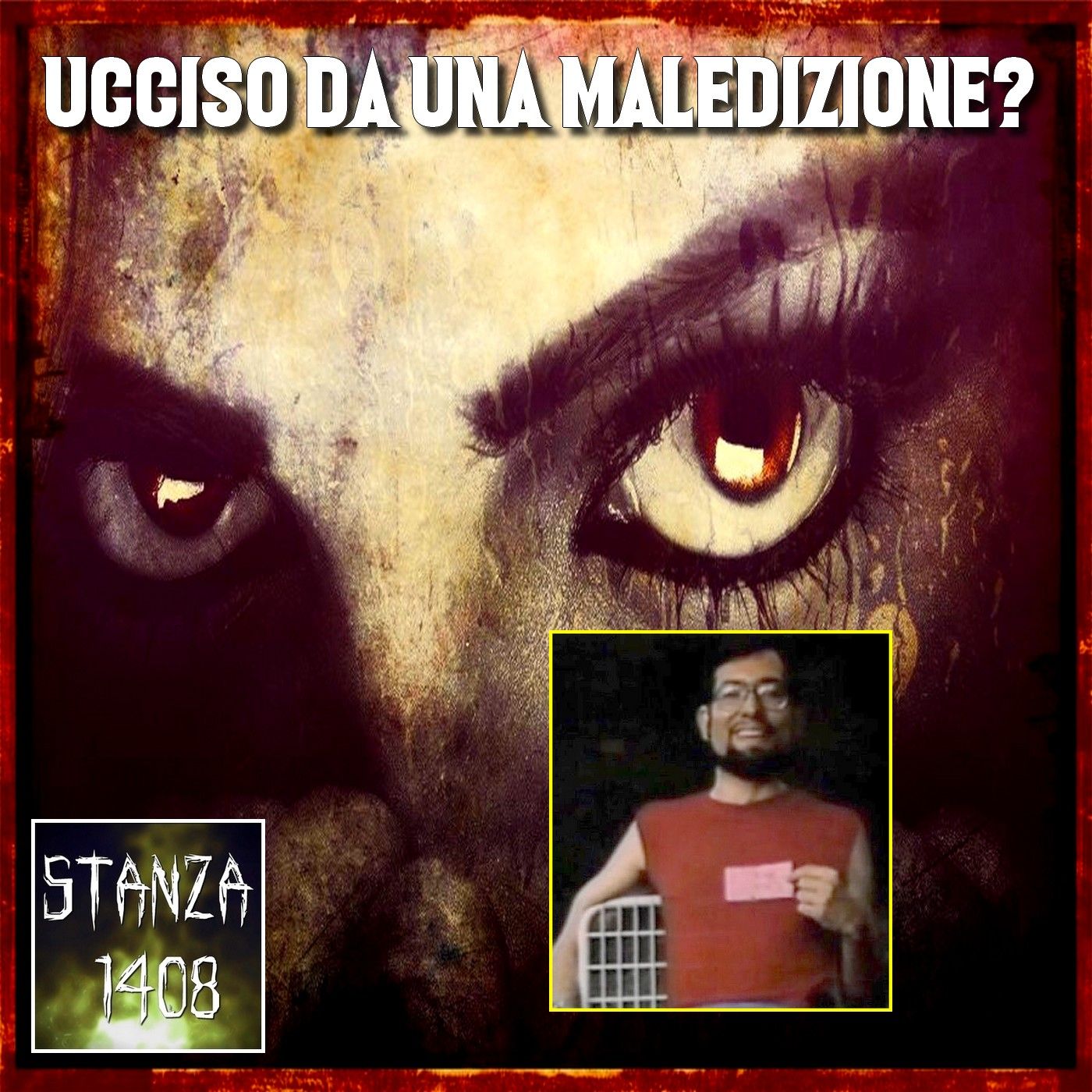 UCCISO DA UNA MALEDIZIONE? Il bizzarro caso di Christopher Case (Stanza 1408 Podcast) episode artwork