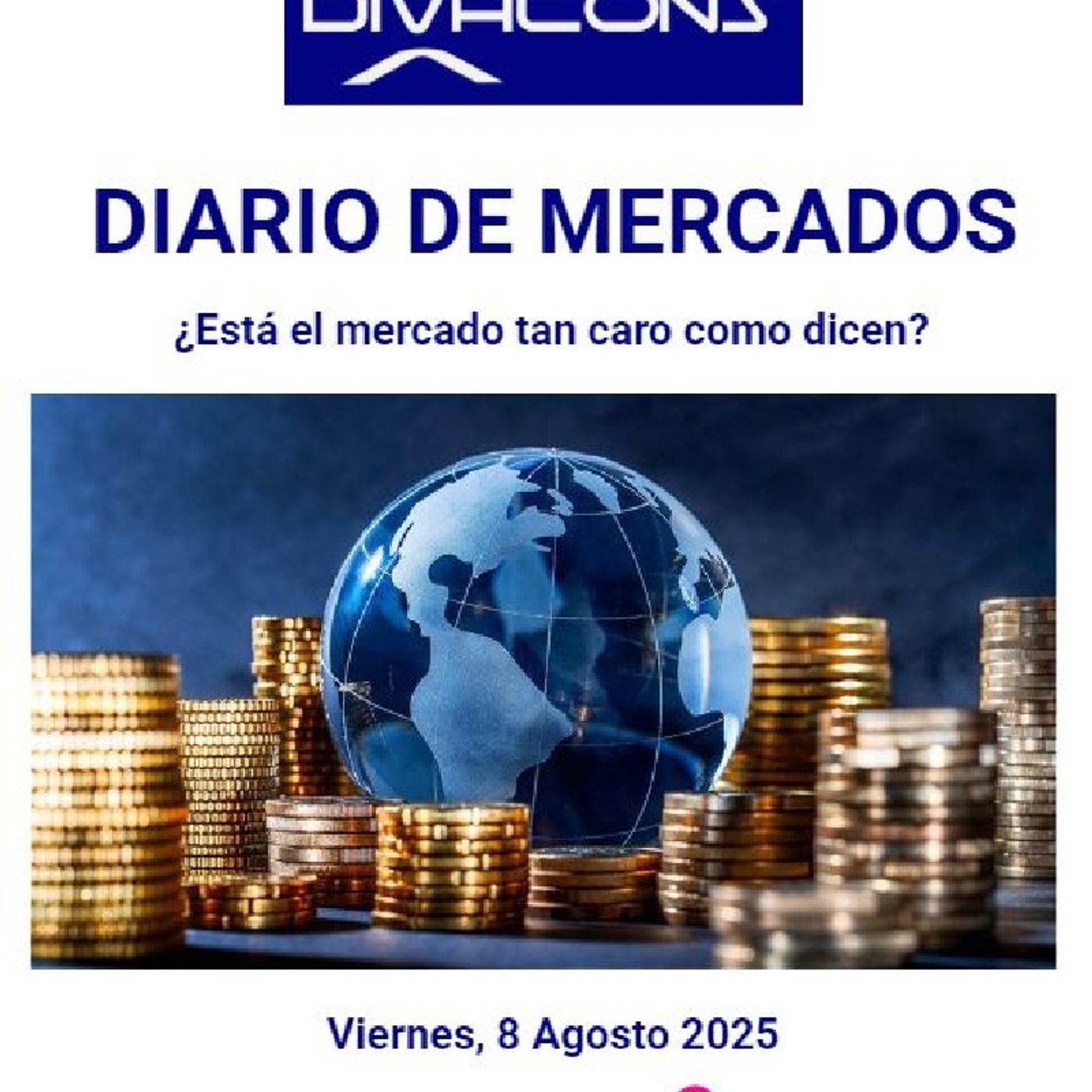 PODCAST en abierto DIARIO DE MERCADOS Viernes 8 Agosto 2025 episode artwork