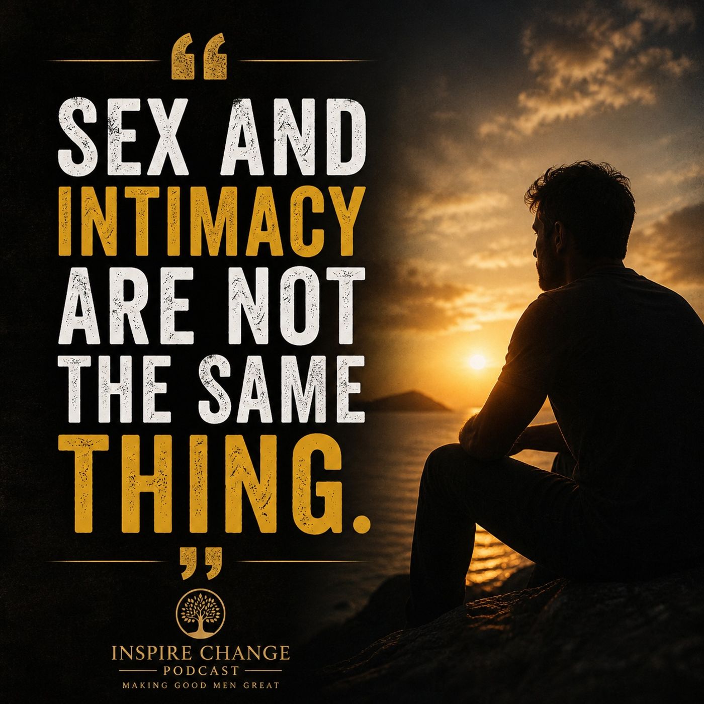 8-330 | Why Men Struggle With Intimacy (And Don’t Know Why) episode artwork