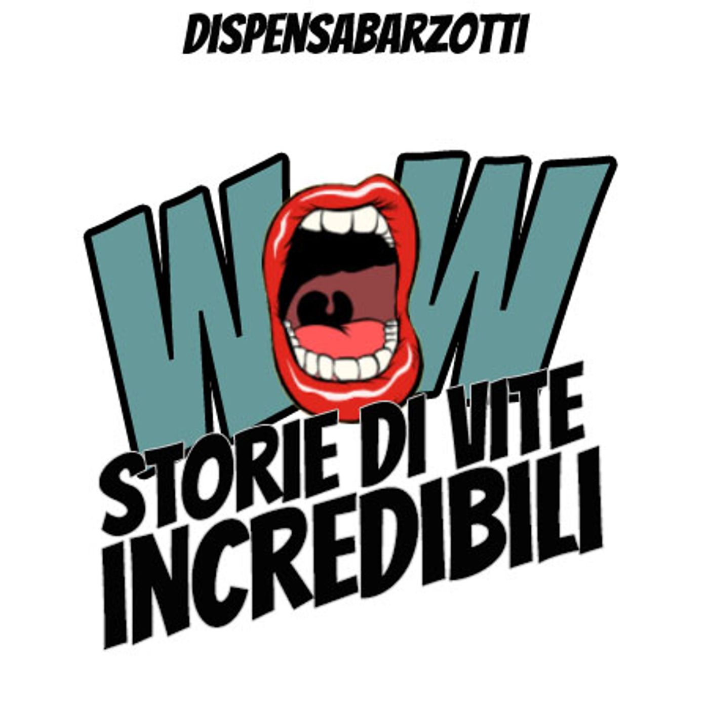 WOW Storie di vite incredibili