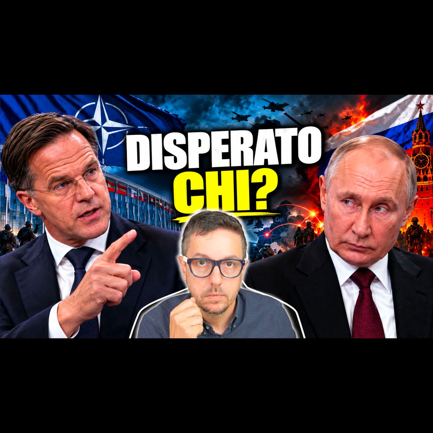 SIAMO SICURI CHE A DIFFONDERE PAURA E TERRORE SIA SOLO LA RUSSIA? RUTTE: “PUTIN È DISPERATO”